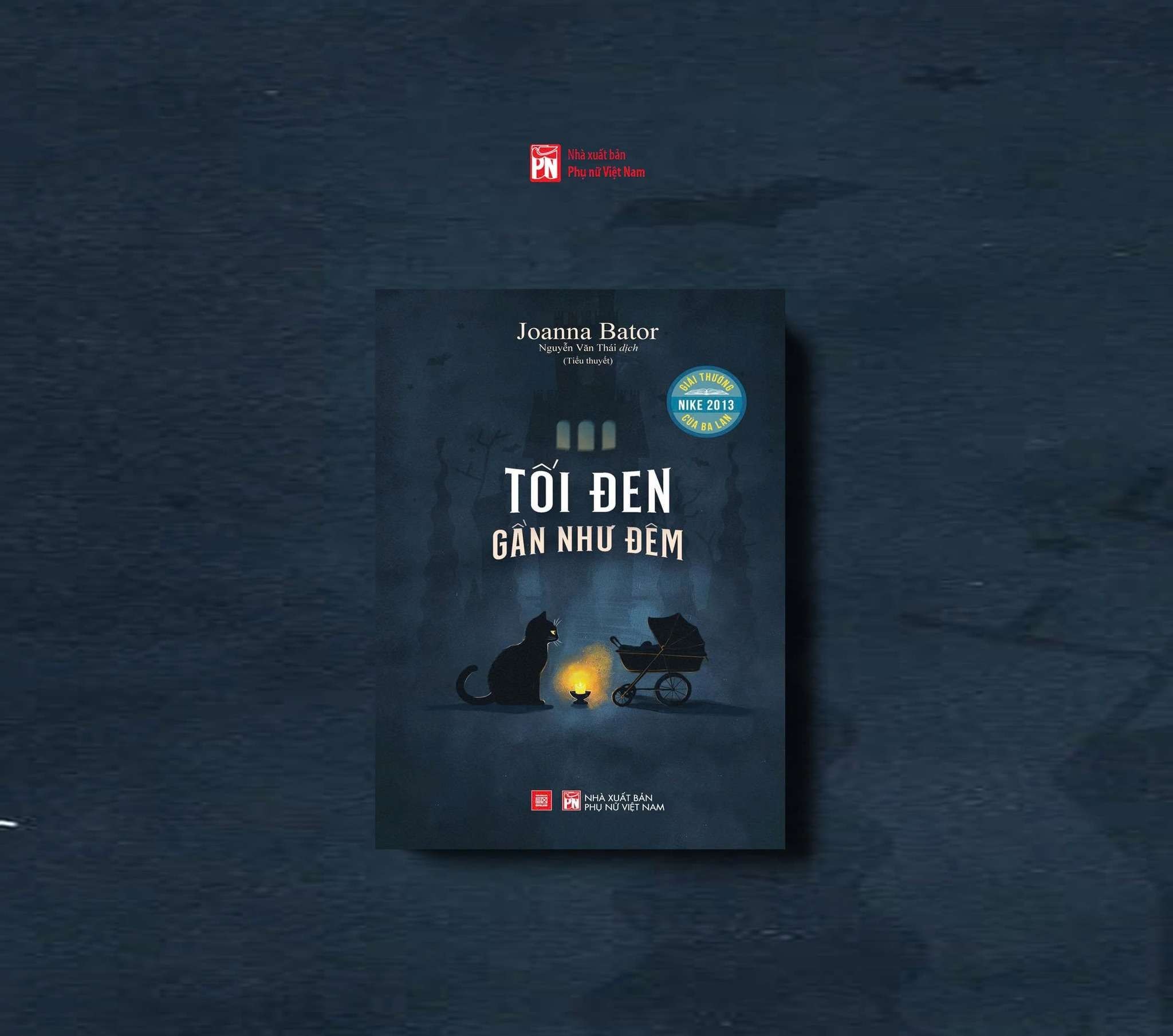Tối đen gần như đêm - Joanna Bator VĂN HỌC