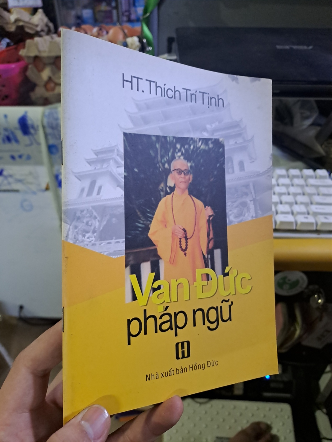 Vạn đức pháp ngữ Hòa Thượng Tích Trí Tịnh mới 90% 2014 TÂM LINH - TÔN GIÁO - THIỀN HCM1709 (NSX)