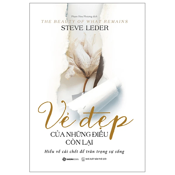 Vẻ đẹp của những điều còn lại_160K - Steve Leder - 2022 - Saigonbooks