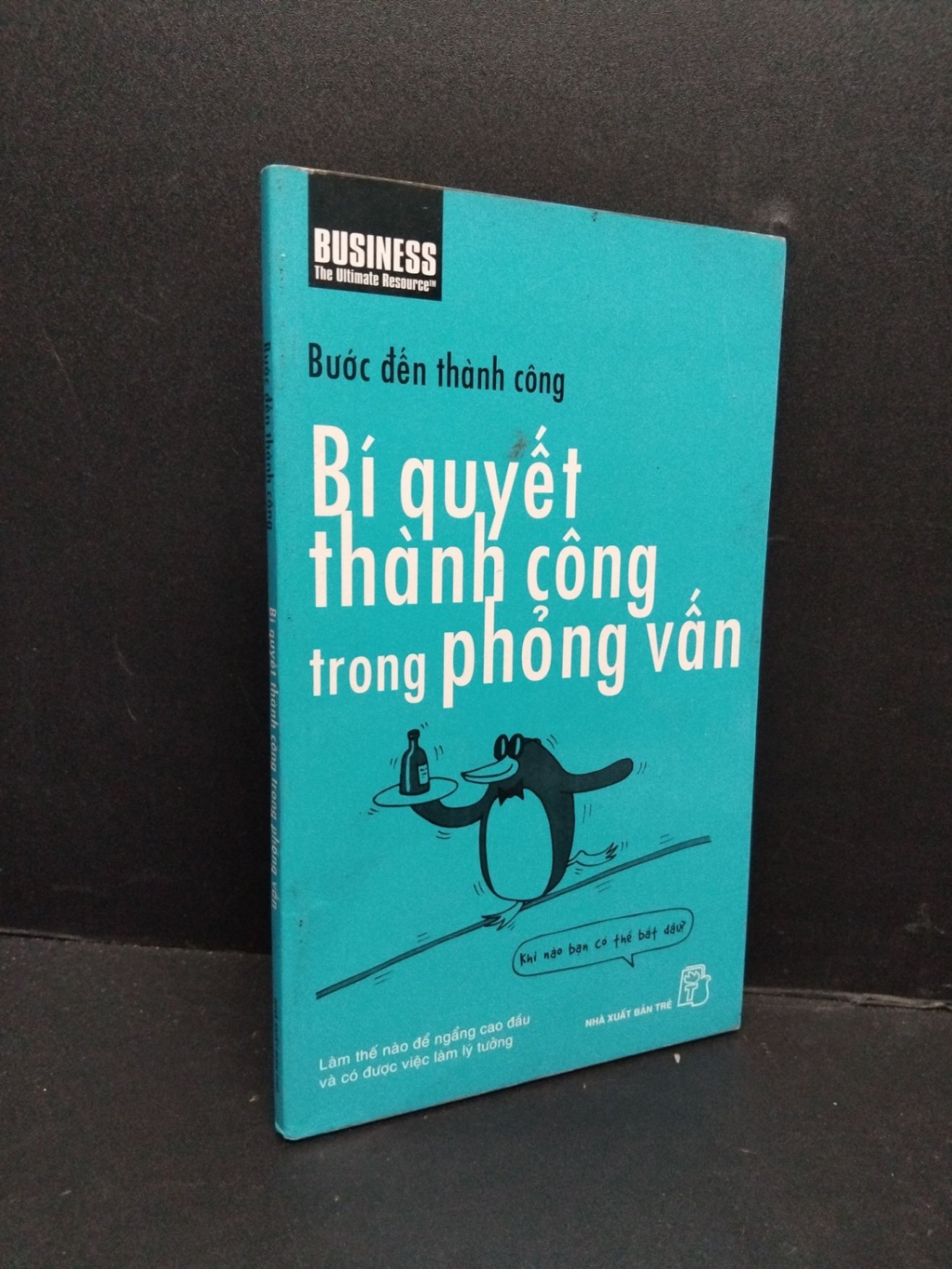 Bí quyết thành công trong phỏng vấn mới 80% ố nhẹ 2006 HCM2809 Bước đến thành công KỸ NĂNG (NSX)