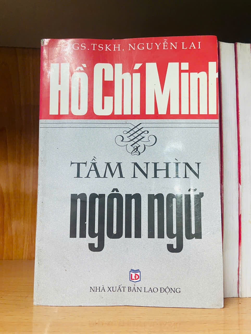 Hồ Chí Minh tầm nhìn ngôn ngữ - Nguyễn Lai - VĂN HỌC - VAVO2011-36