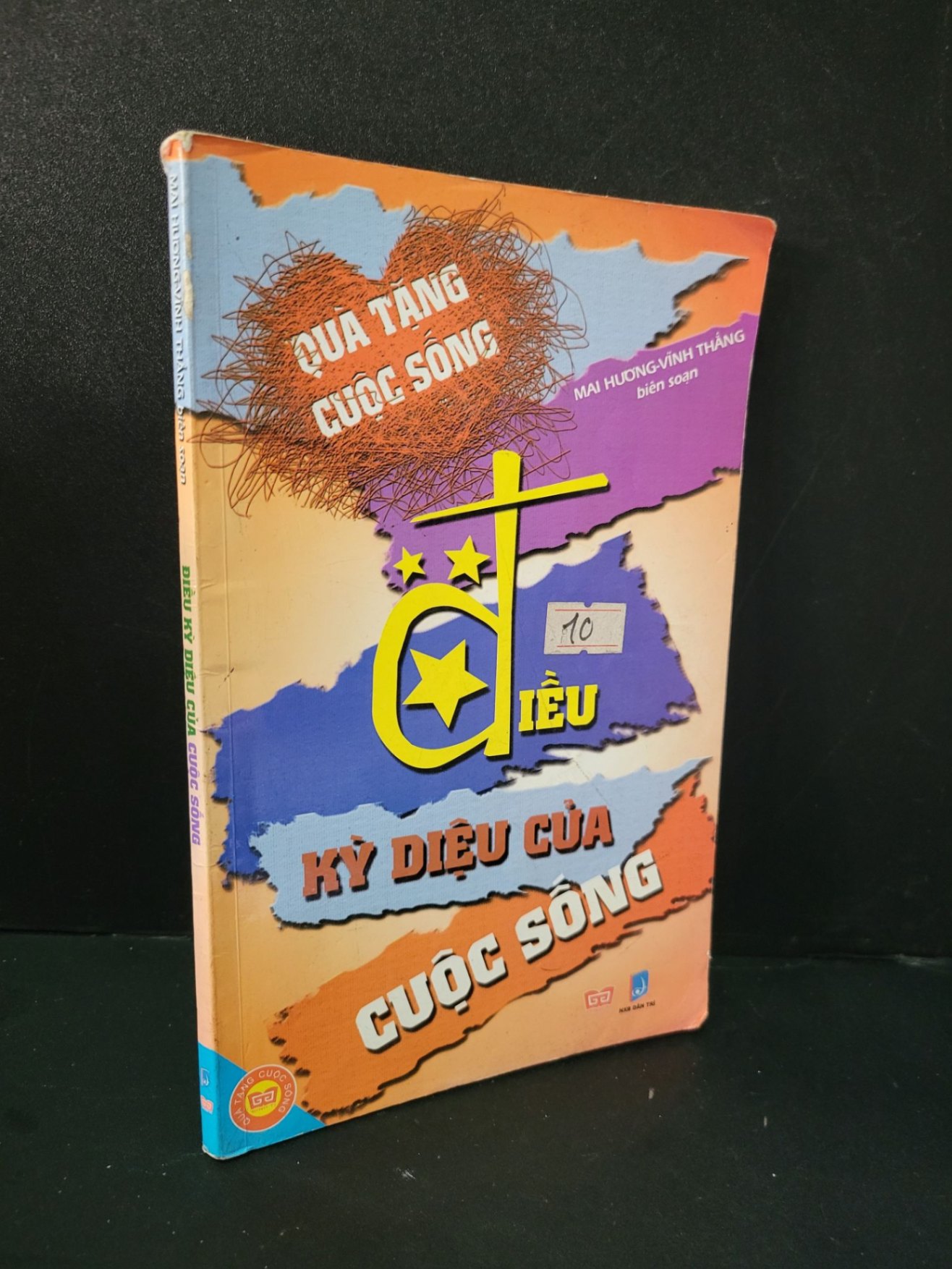 Điều kỳ diệu của cuộc sống mới 80% bẩn bìa, ố nhẹ 2011 Mai Hương - Vĩnh Thắng HCM1604 VĂN HỌC