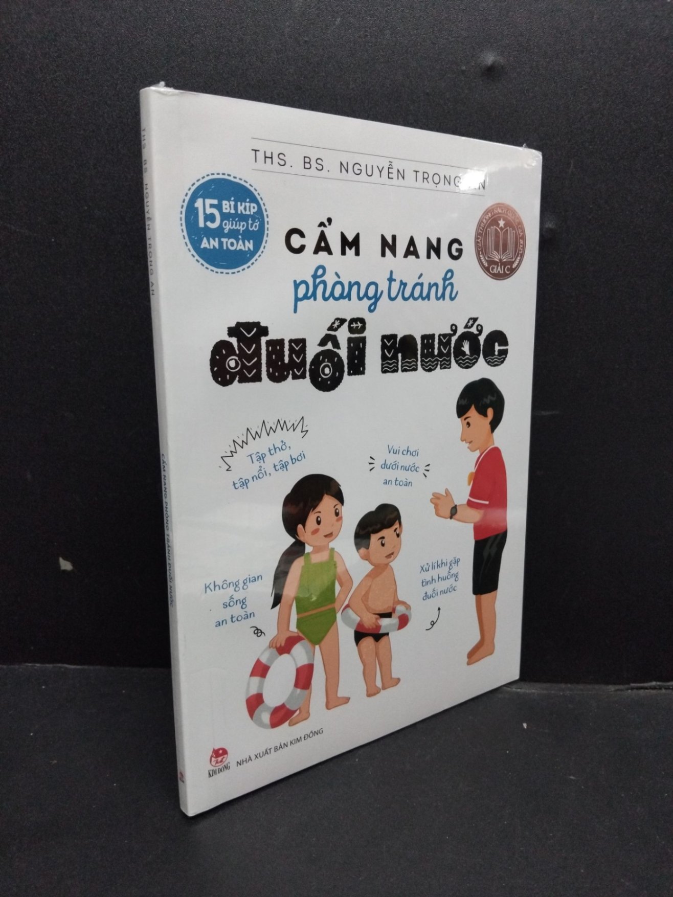 Cẩm Nang Phòng Tránh Đuối Nước mới 100% HCM0107 ThS. Bs. Nguyễn Trọng An KỸ NĂNG