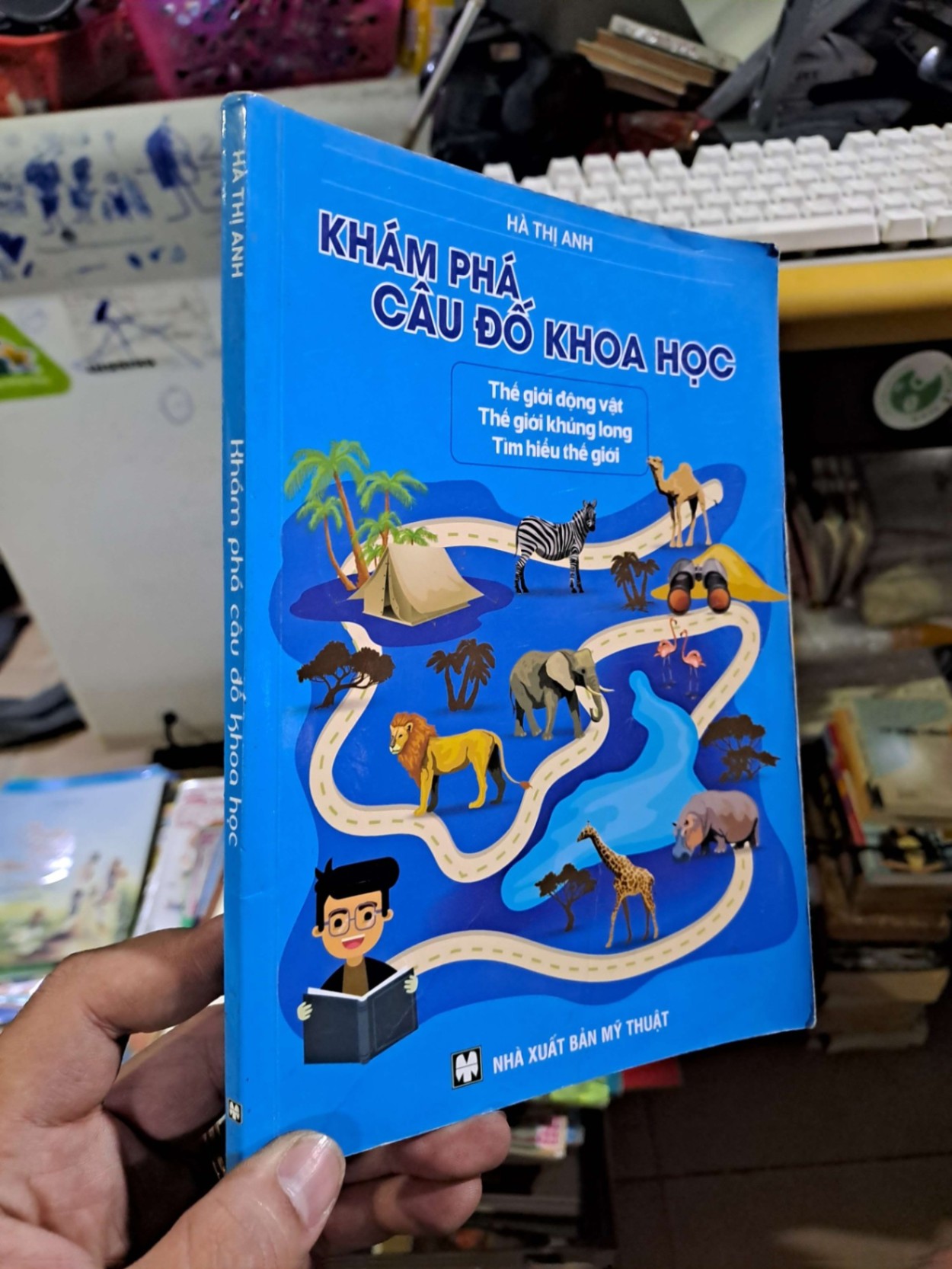 Khám phá câu đố khoa học - Hà Thị Anh - 2019 mới 80% - KHOA HỌC ĐỜI SỐNG - HCM0111 (NSX)