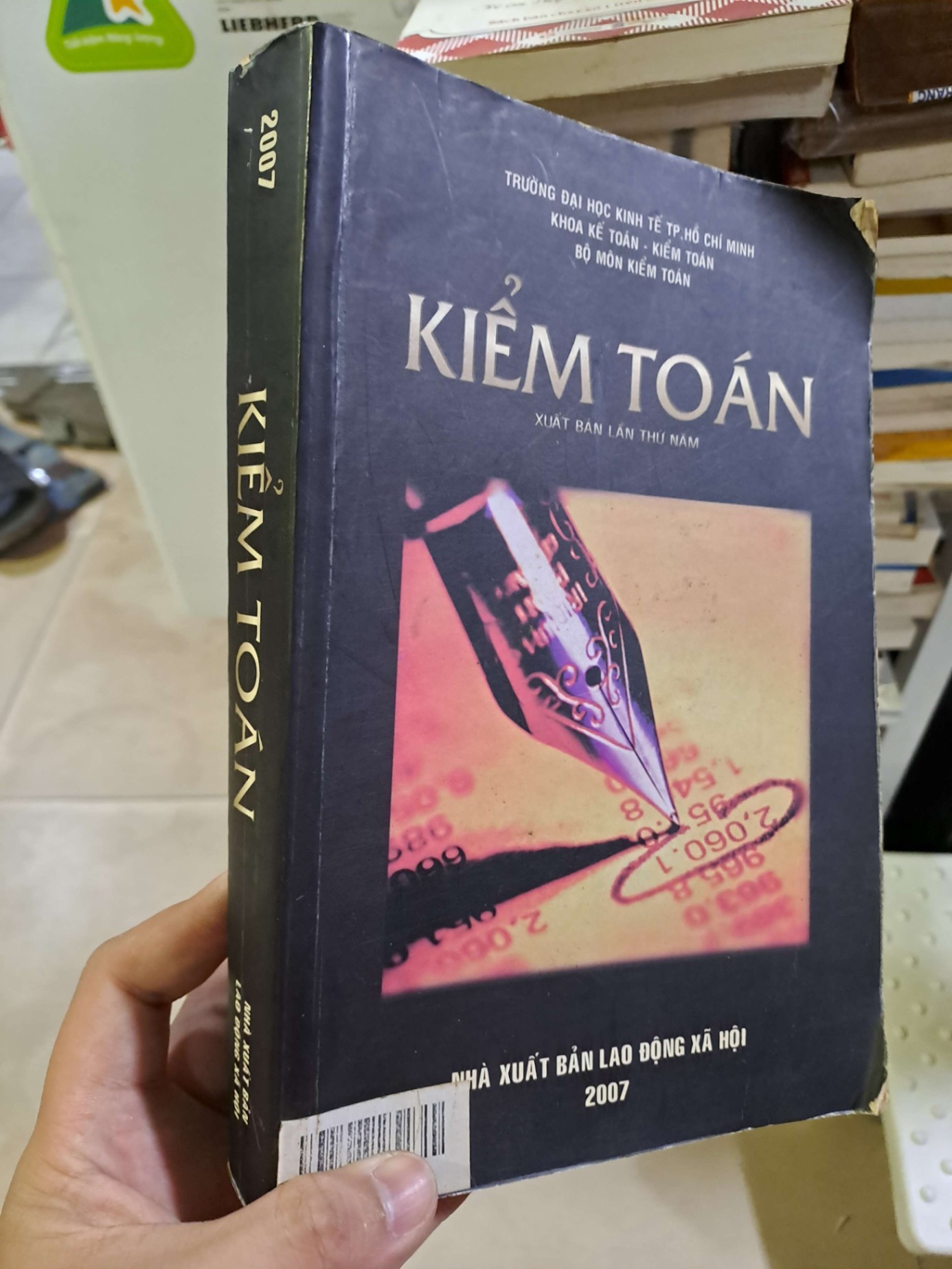 Kiểm toán trường địa học kinh tế TP.HCM mới 80% ố 2007 GIÁO TRÌNH, CHUYÊN MÔN HCM2908 (NSX)