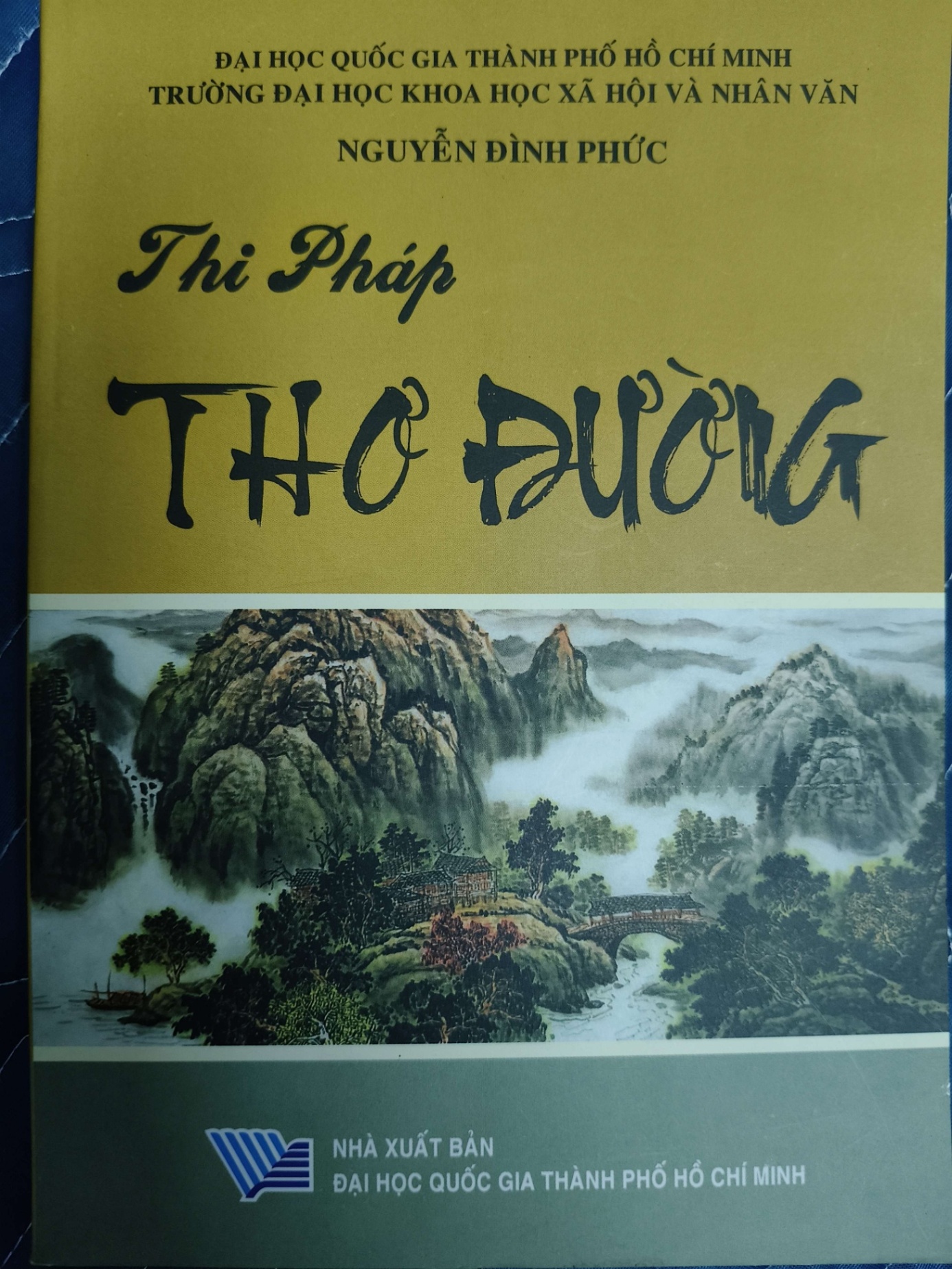 Thi pháp thơ đường - Nguyễn Đình Phức - 2013 - 293 trang VĂN HỌC ANTQ2809