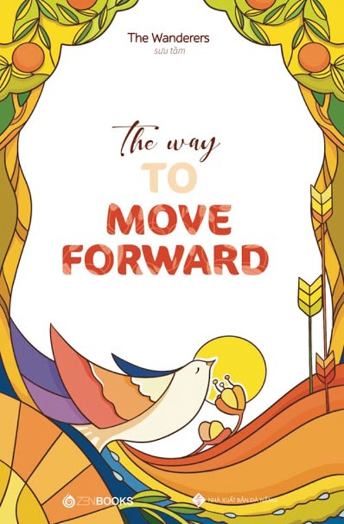 The Way To Move Forward - The Wanderers (Sưu tầm) - 2020 - Zenbooks