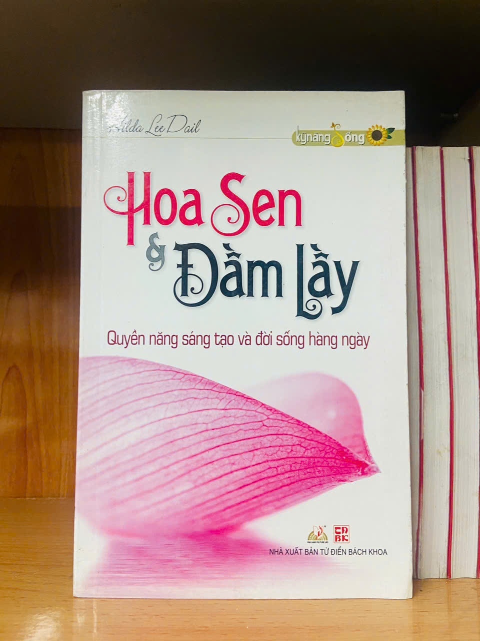 Hoa Sen & Đầm Lầy /Hilda Lee Dail KỸ NĂNG VAVO2012-87