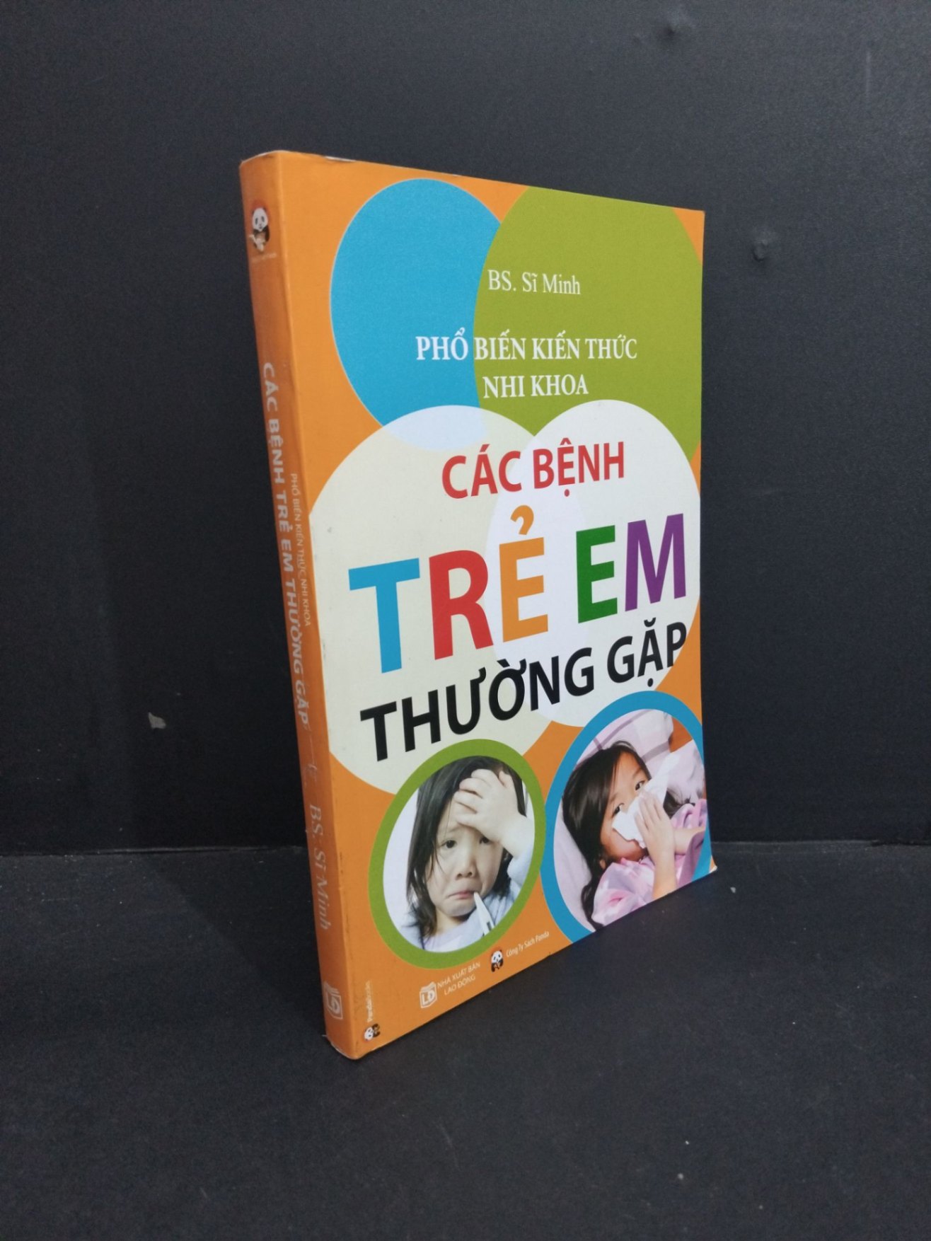 Phổ biến kiến thức nhi khoa Các bệnh trẻ em thường gặp mới 80% ố nhẹ 2015 HCM2811 BS. Sĩ Minh SỨC KHỎE - THỂ THAO