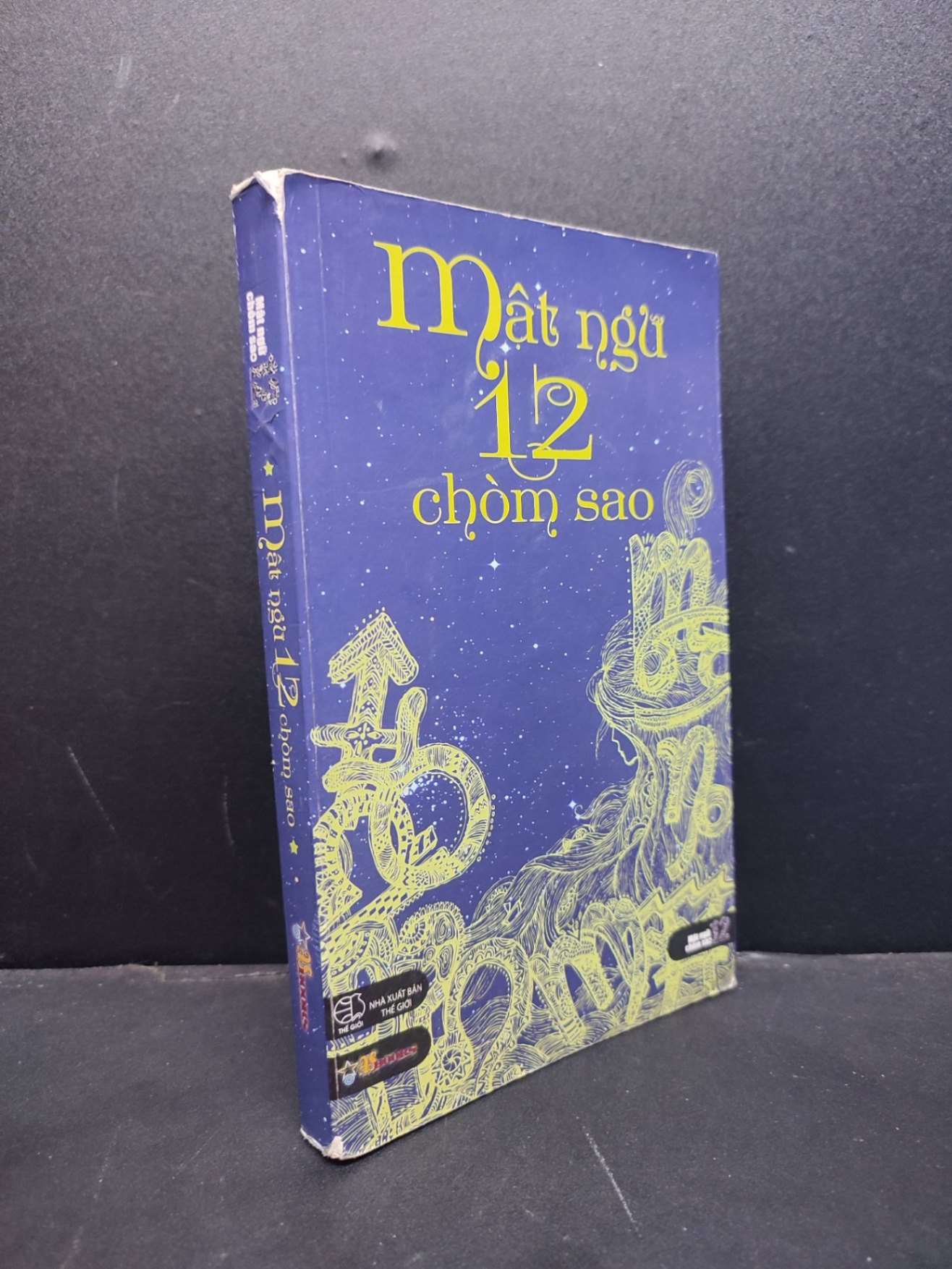 Mật ngữ 12 chòm sao mới 70% chóc gáy 2015 HCM1406 SÁCH KHOA HỌC ĐỜI SỐNG (NSX)