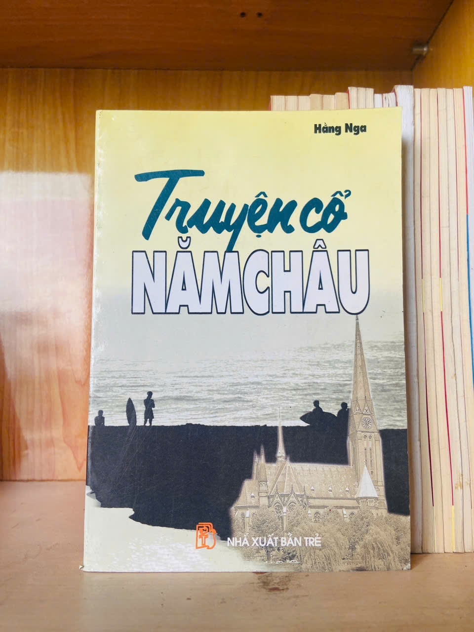 Truyện cổ Năm Châu / Hằng Nga - - VĂN HỌC - VAVO3012