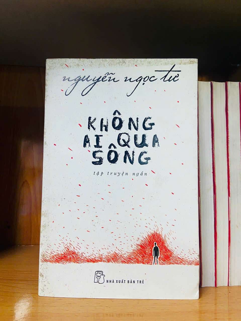 Không ai qua sông - Nguyễn Ngọc Tư VĂN HỌC VAVO0810