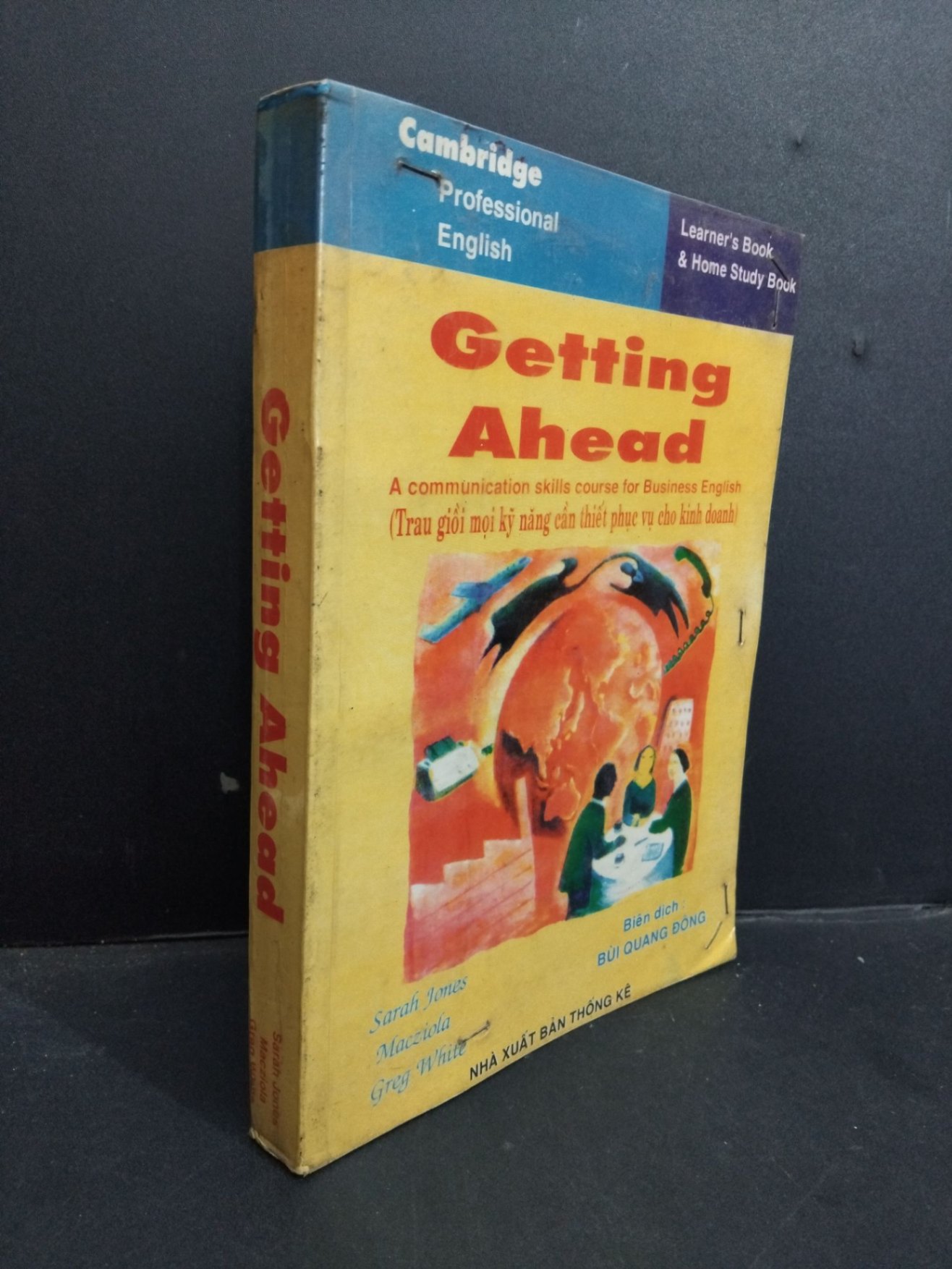 Getting Ahead mới 80% bẩn bìa, ố vàng 1998 HCM1001 Sarah Jones - Macziola - Greg White HỌC NGOẠI NGỮ