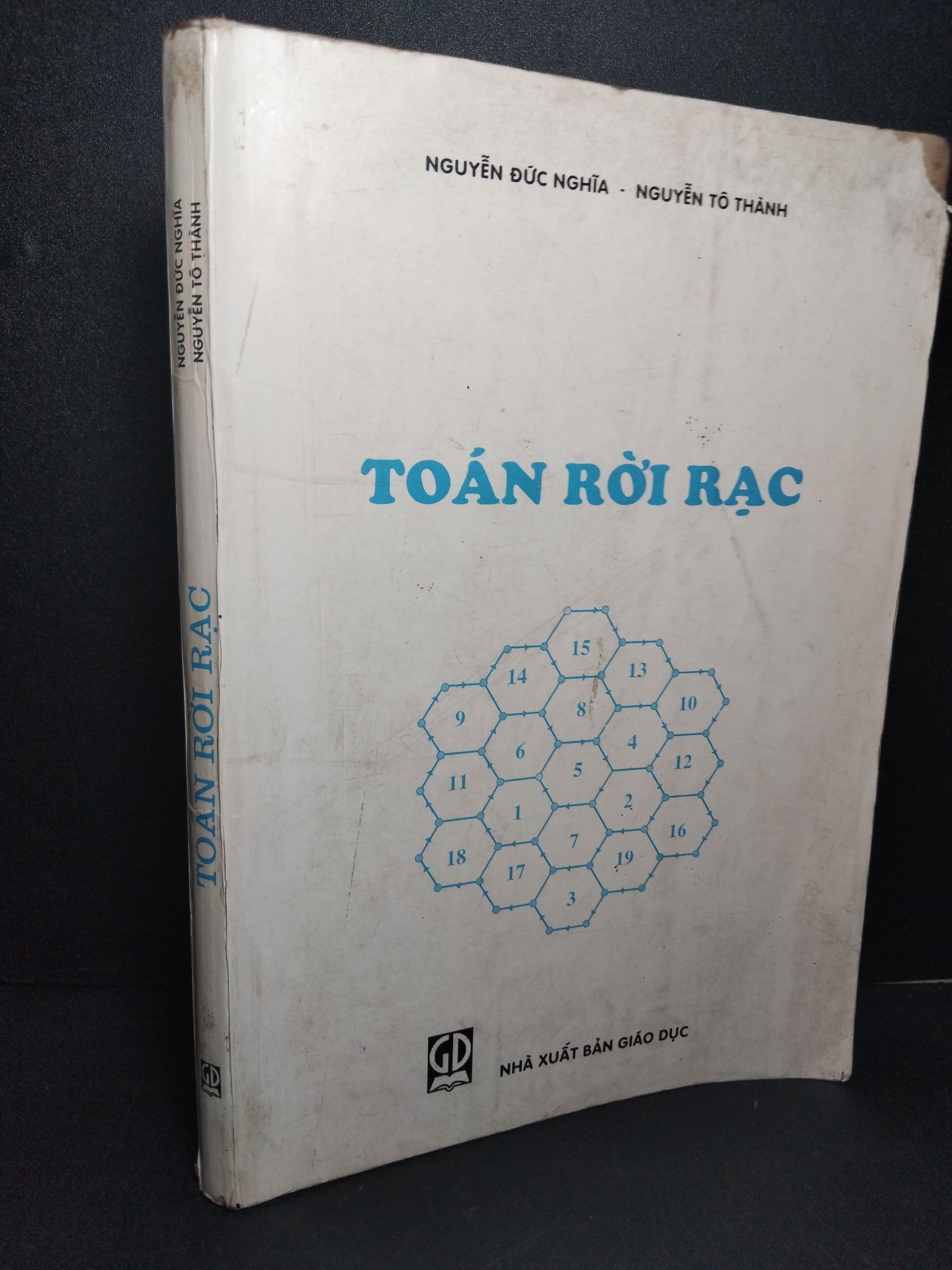 Toán rời rạc mới 70% ố vàng rách bìa 1997 Nguyễn Đức Nghĩa - Nguyễn Tô Thành HCM2103 GIÁO TRÌNH, CHUYÊN MÔN