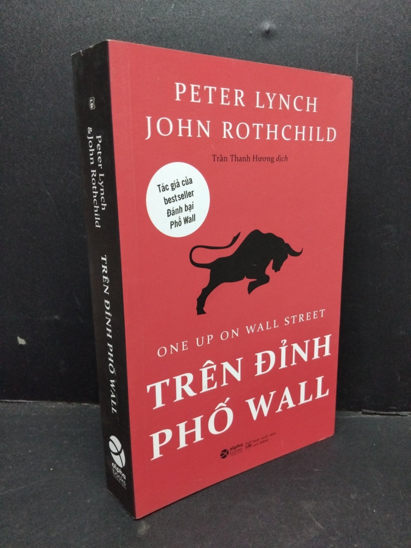 Trên đỉnh phố Wall mới 90% bẩn nhẹ 2022 HCM1710 Peter Lynch - John Rothchild KINH TẾ - TÀI CHÍNH - CHỨNG KHOÁN