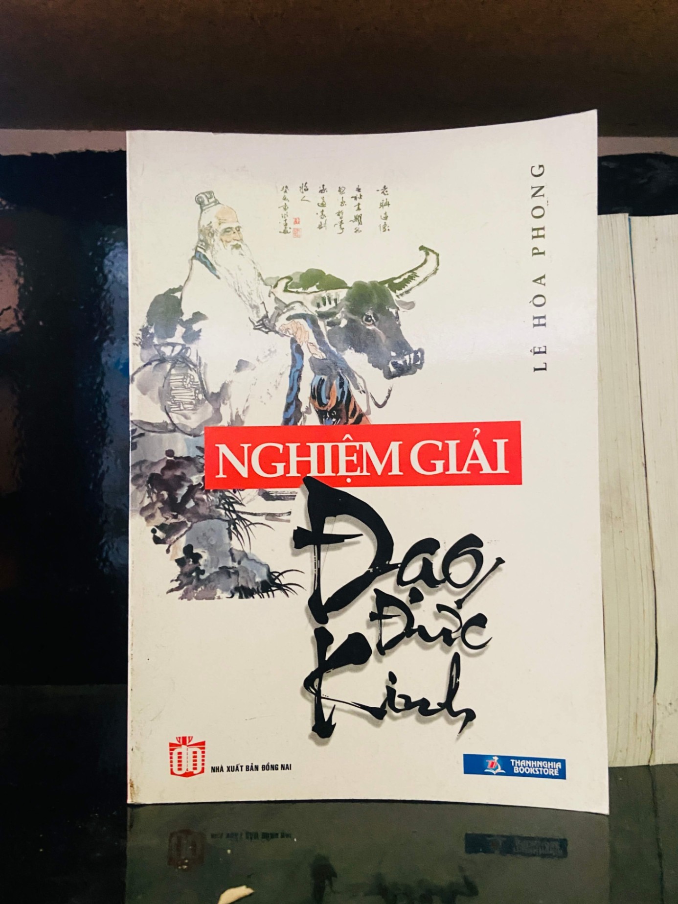 Nghiệm giải Đạo Đức Kinh - Lê Hòa Phong LỊCH SỬ - CHÍNH TRỊ - TRIẾT HỌC VAVO0810