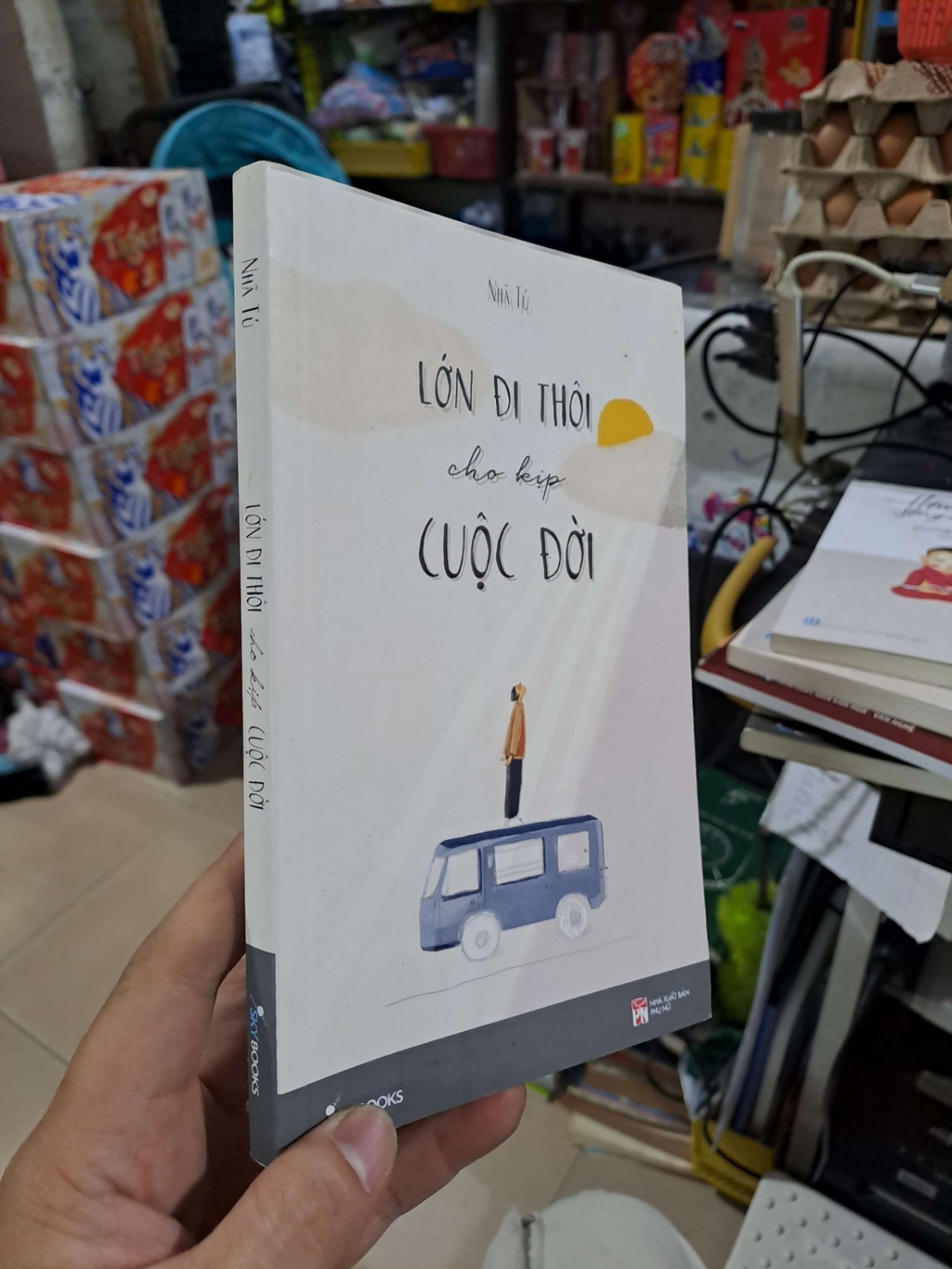 Lớn Đi Thôi Cho Kịp Cuộc Đời - Nhã Tú - 2019 mới 80% bút chì ít - VĂN HỌC - HCM3012 (NSX)