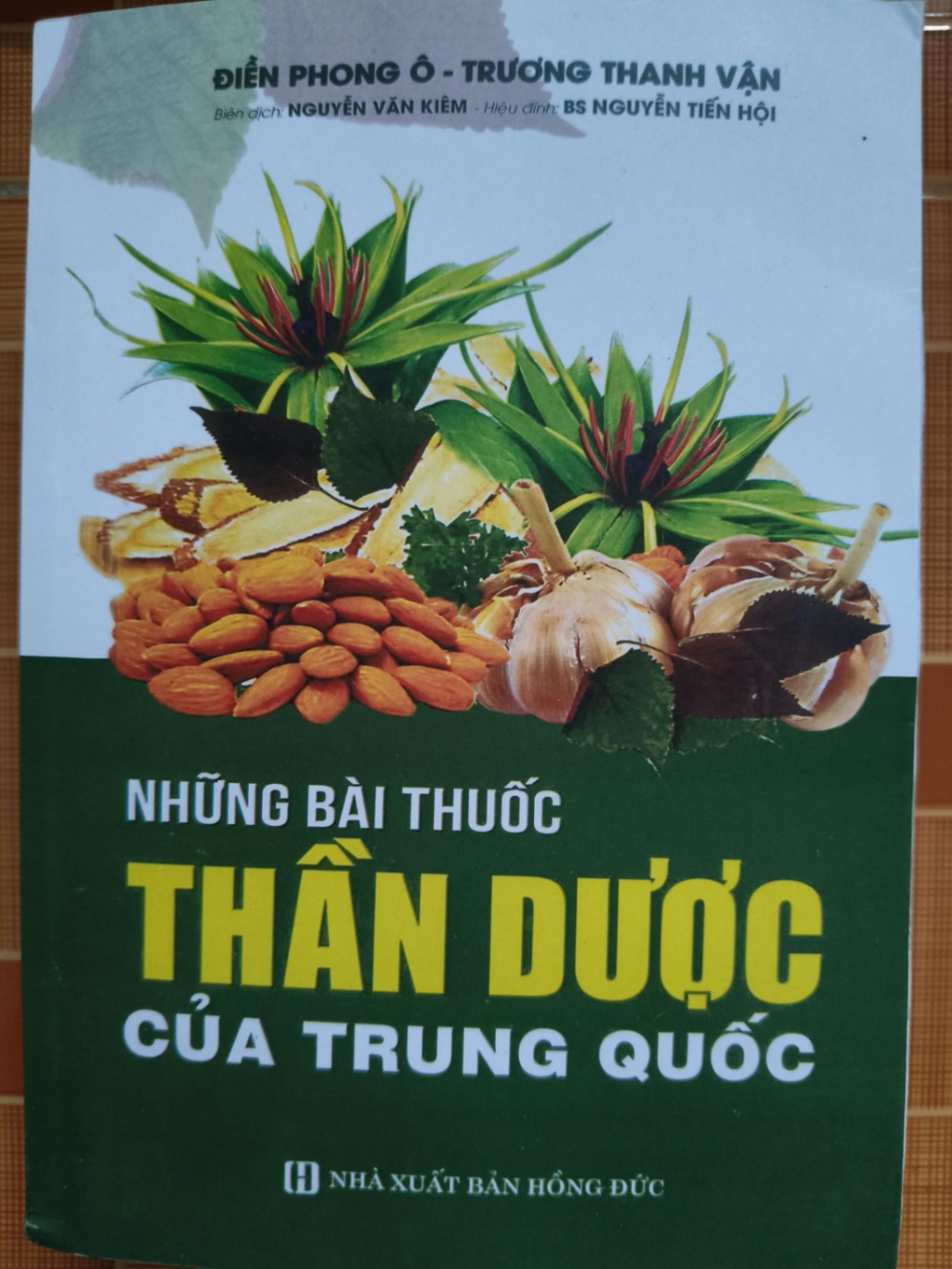 (Remake) A206 Những bài thuốc thần dược của Trung Quốc - 1407 trang - SỨC KHỎE - THỂ THAO - An Nhiên Thư Quán - ANTQ3110-35