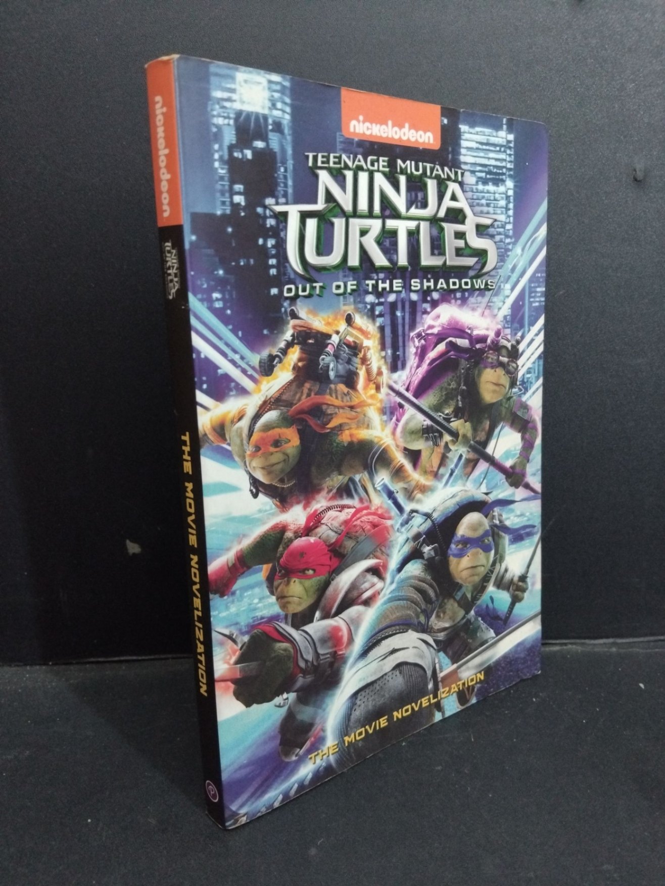 Teenage Mutant ninja turtles out of the shadows The movie Novelization mới 90% bẩn bìa, ố vàng, highlight, note HCM1001 Josh Appelbaum André Nemec NGOẠI VĂN (NSX)