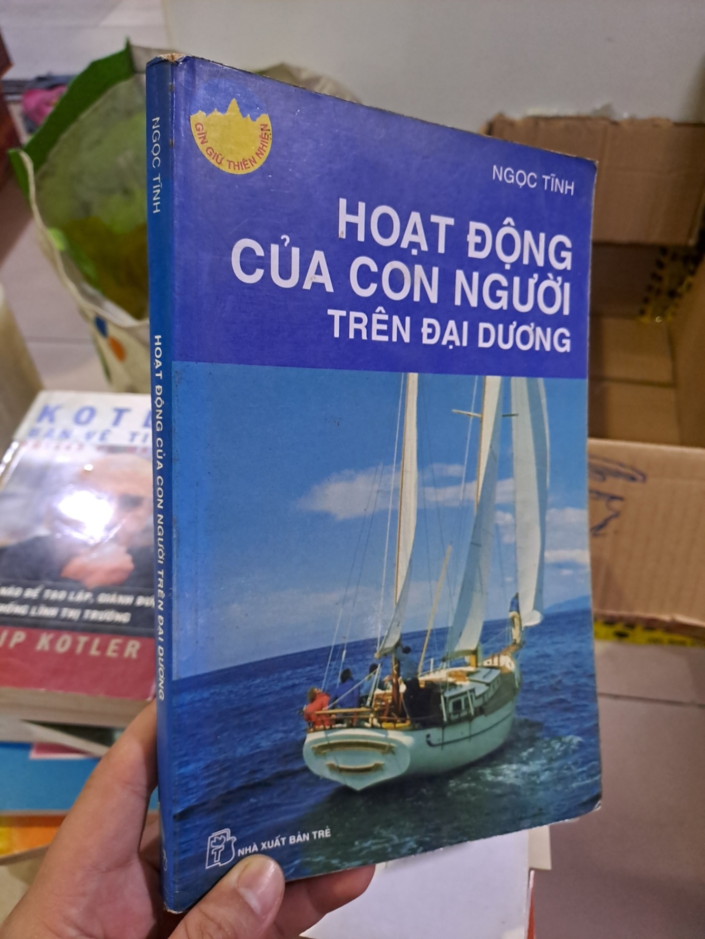 Hoạt động của con người trên đại dương Ngọc Tĩnh mới 80% ố vàng 2009 HCM0308 KINH TẾ - TÀI CHÍNH - CHỨNG KHOÁN (NSX)
