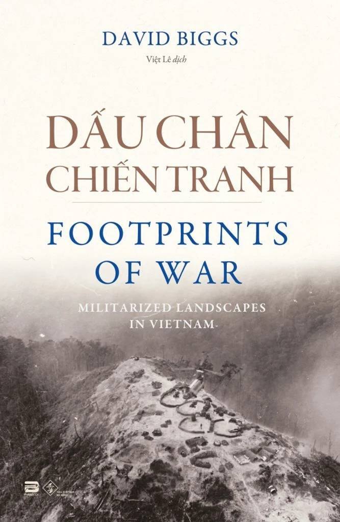 Dấu Chân Chiến Tranh David Biggs - PhanBooks LỊCH SỬ - CHÍNH TRỊ - TRIẾT HỌC