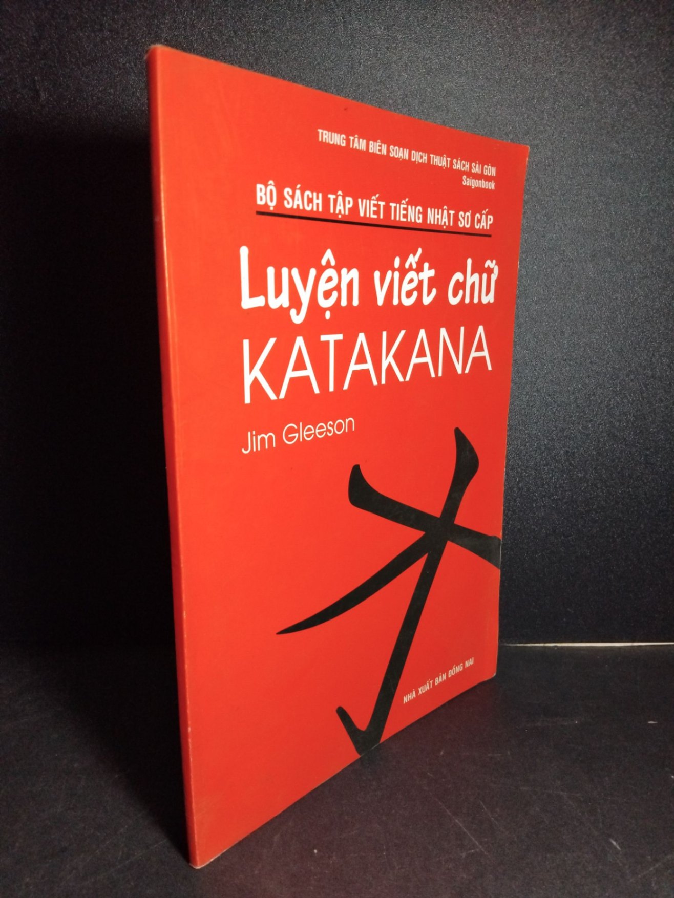 Luyện viết chữ Katakana mới 80% ố bong nhẹ gáy có viết vào sách 2009 HCM1001 Jim Gleeson GIÁO TRÌNH, CHUYÊN MÔN (NSX)