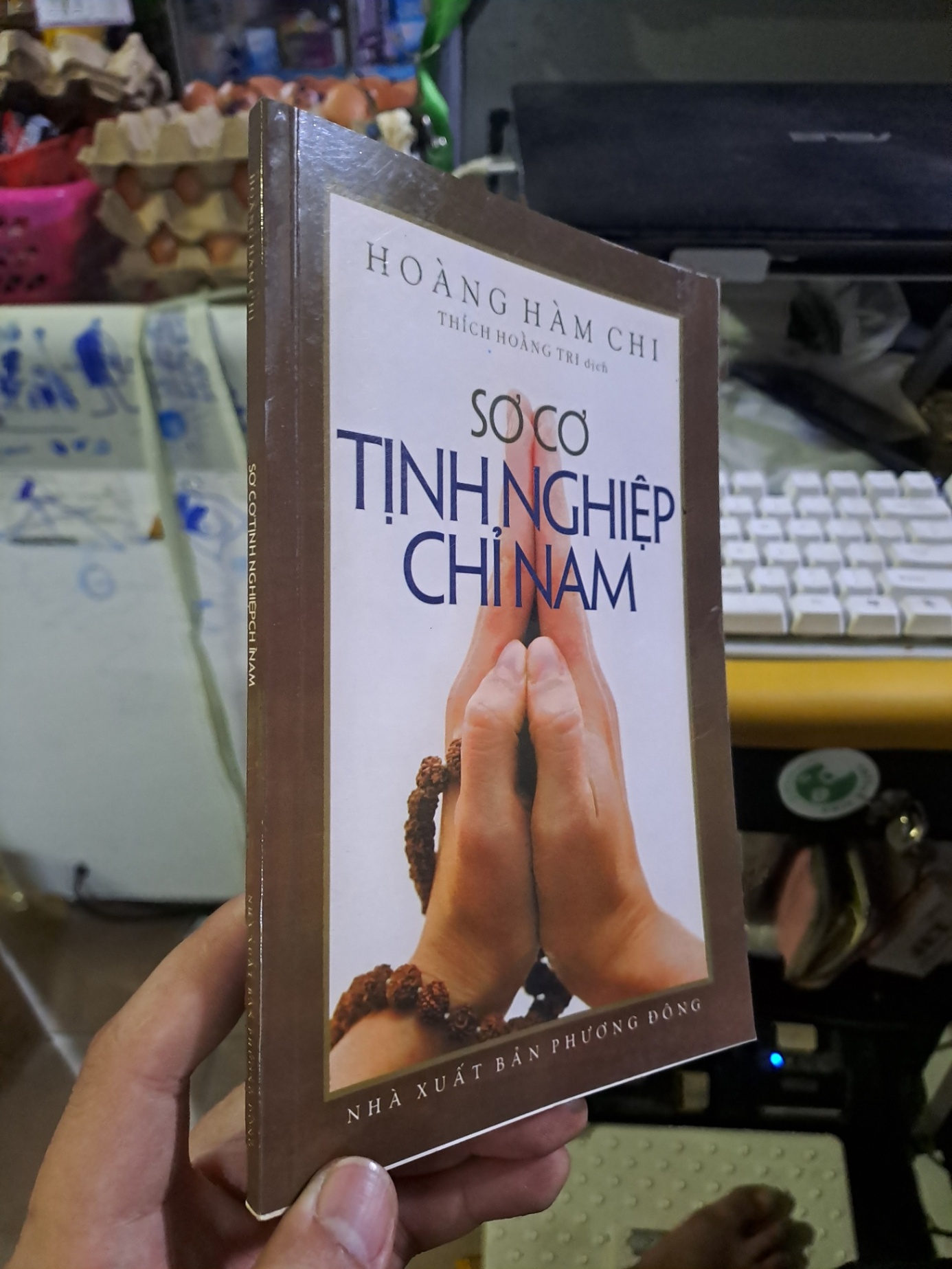 Sơ cơ tịnh nghiệp chỉ nam Hoàng Hàm Chi mới 90% ố nhẹ TÂM LINH - TÔN GIÁO - THIỀN HCM1709 (NSX)
