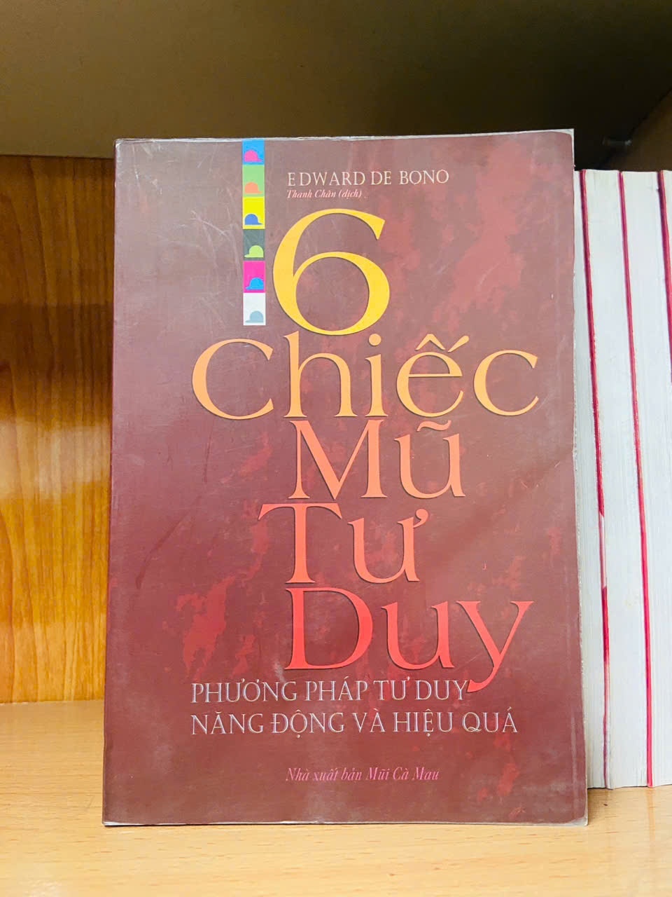 6 chiếc mũ tư duy / Edward De Bono KỸ NĂNG VAVO1301