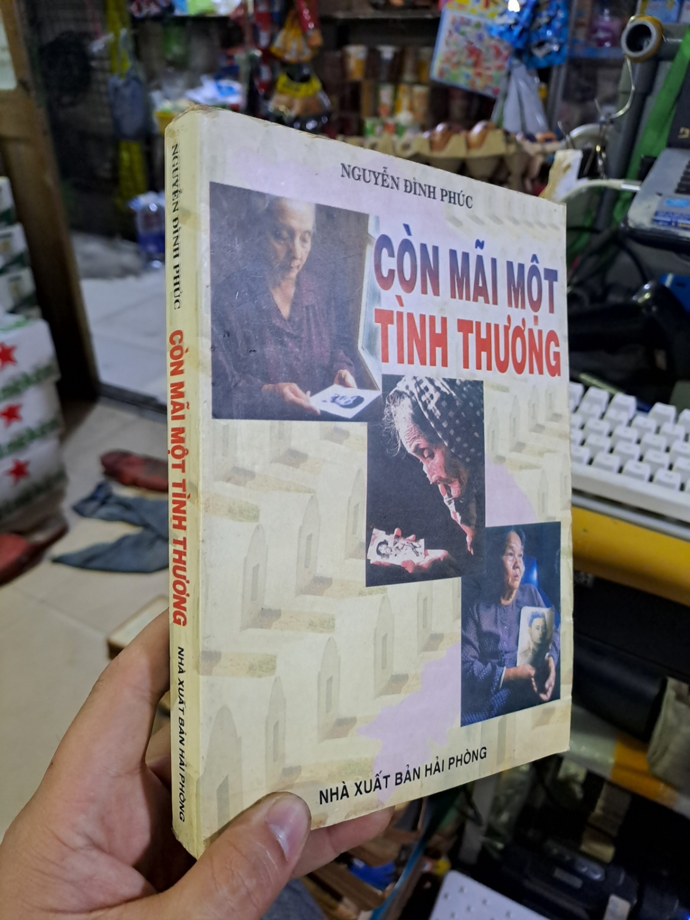Còn mãi một tình thương Nguyễn Đình Phúc mới 80% ố vàng 2002 Văn học Việt Nam HCM1709 (NSX)