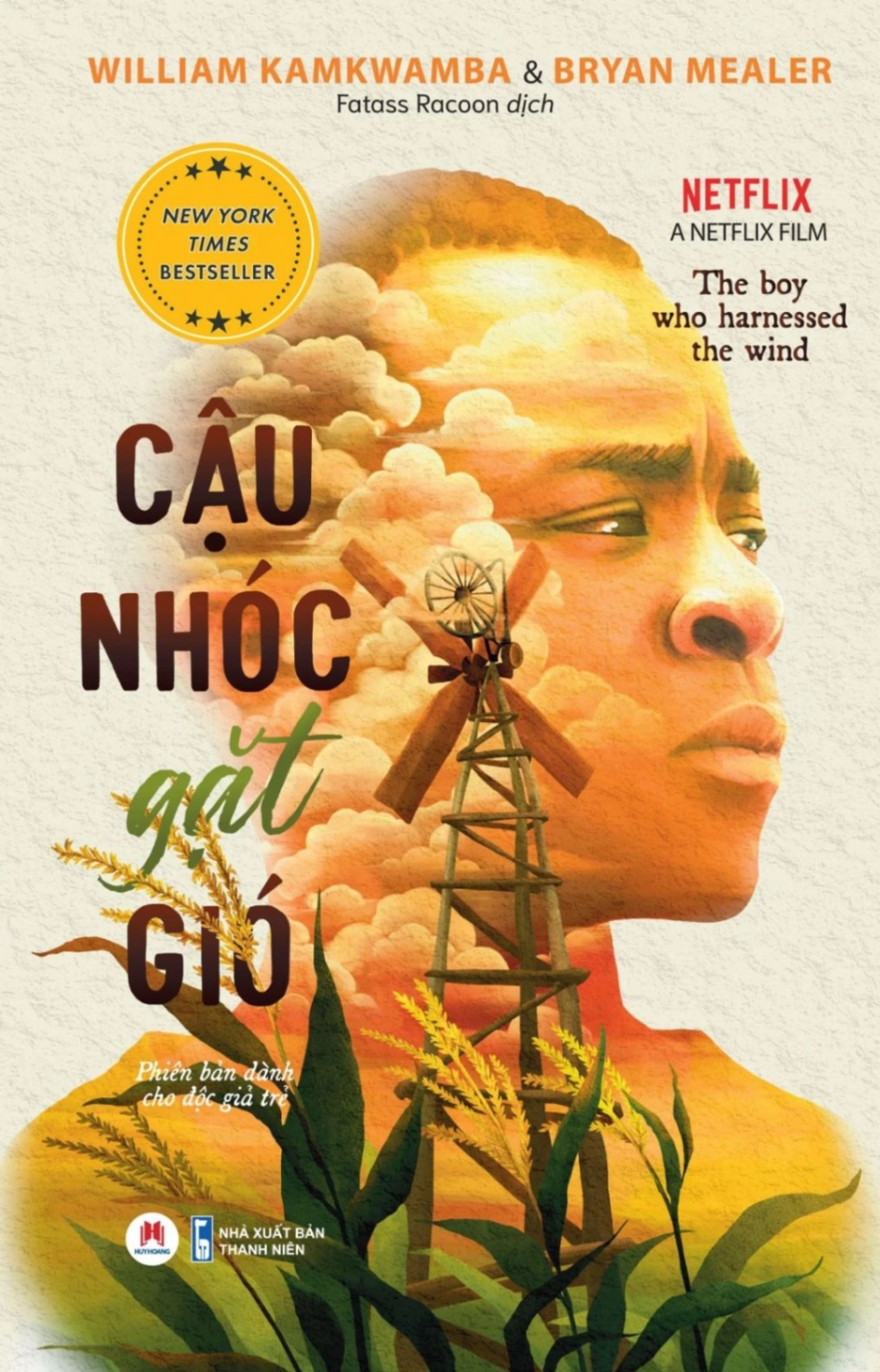 Cậu Nhóc Gặt Gió (Tái Bản 2023) William Kamkwamba và Bryan Mealer - Huy Hoàng Book VĂN HỌC