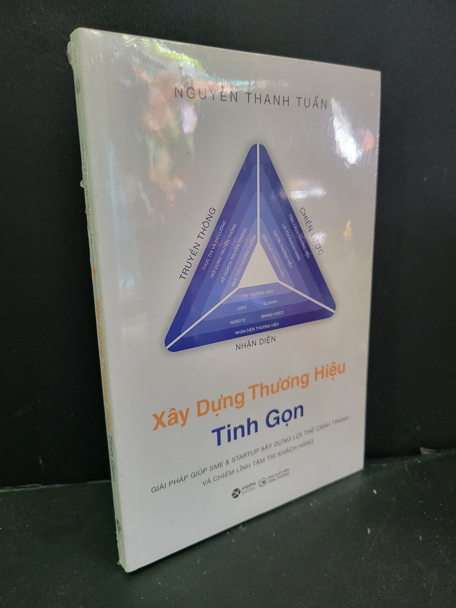 Xây dựng thương hiệu tinh gọn mới 100% Nguyễn Thanh Tuấn HCM3004 MARKETING KINH DOANH (NSX)
