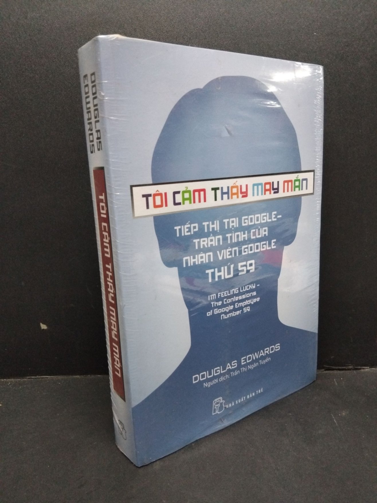 Tôi cảm thấy may mắn (có seal) mới 70% ố vàng HCM1410 Douglas Edwaros MARKETING KINH DOANH (NSX)