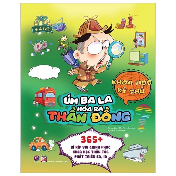 Úm ba la, hóa ra thần đồng - Khoa học kỳ thú - - LINHLANBOOKS - Sách Mẹ và bé