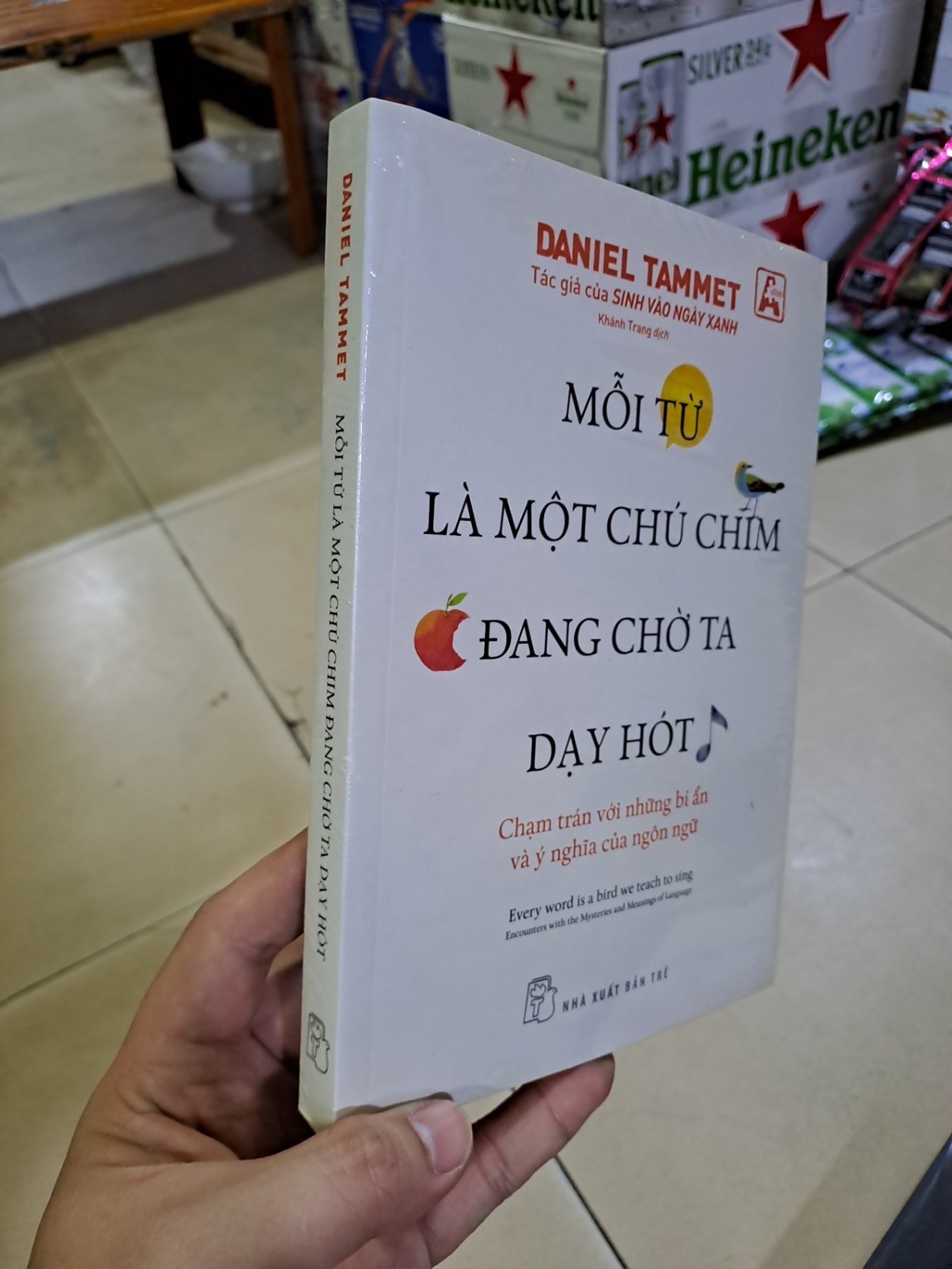 Mỗi từ là một chú chim đang chờ ta dạy hót mới 100% Daniel Tammet HCM0308 KỸ NĂNG (NSX)
