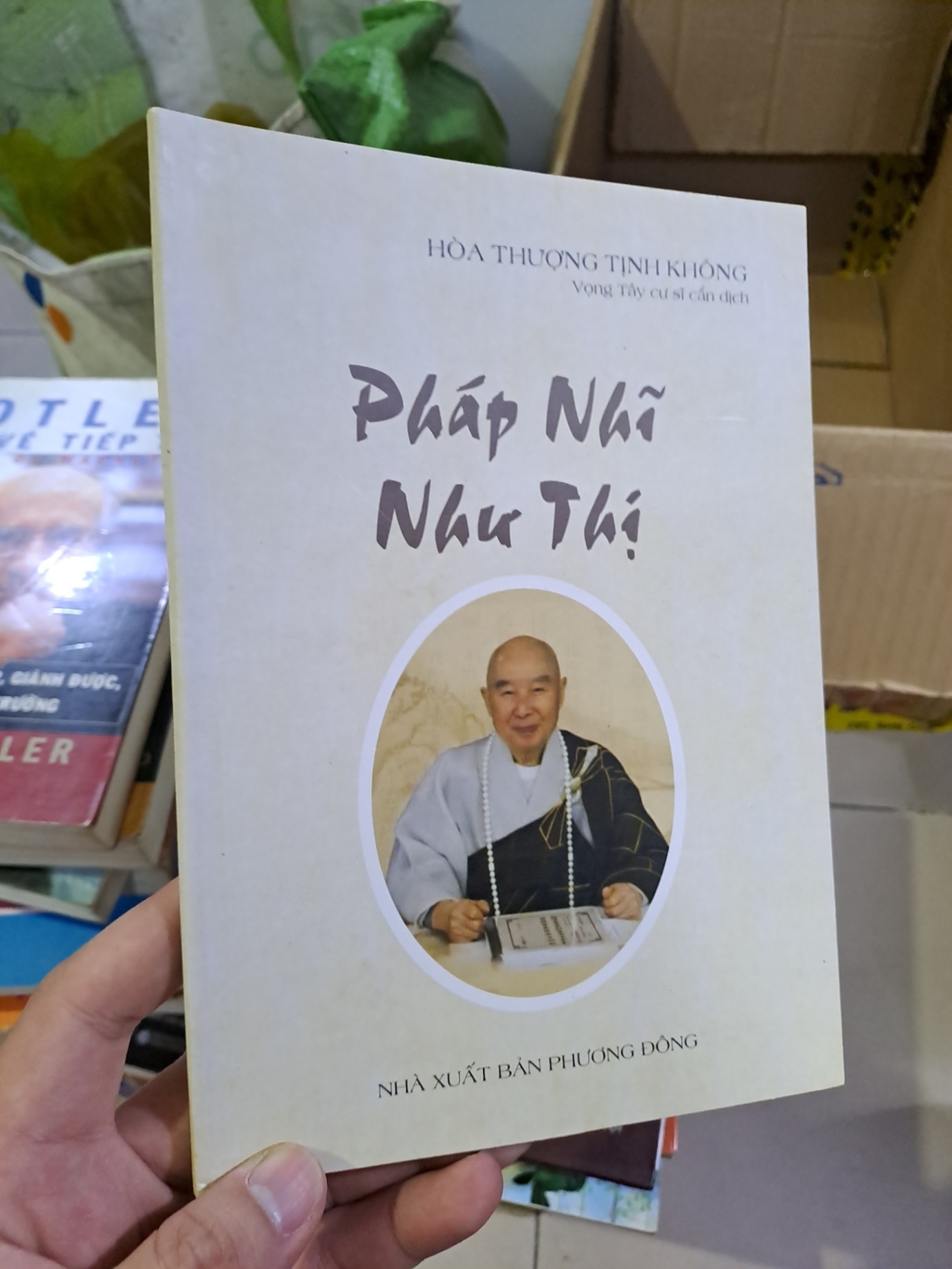 Pháp nhĩ như thị Hòa Thượng Tịnh Không mới 90% 2013 HCM0308 TÂM LINH - TÔN GIÁO - THIỀN (NSX)