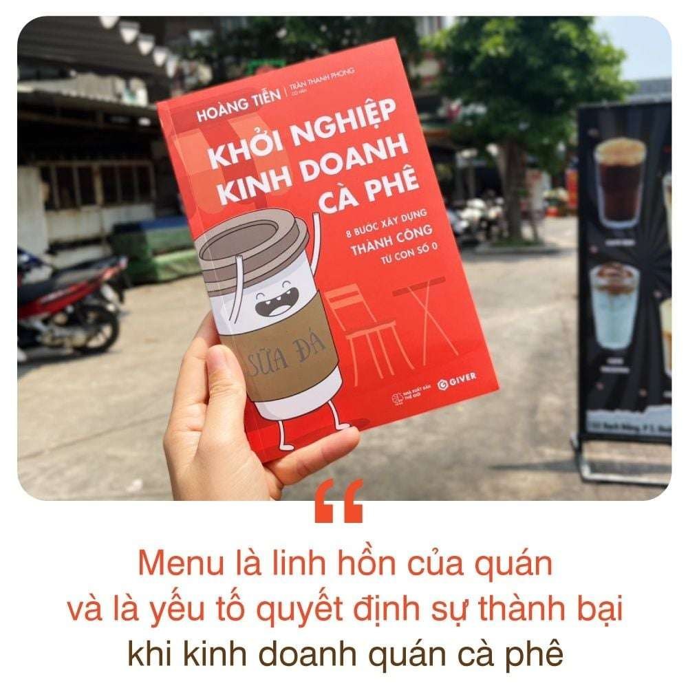 Khởi Nghiệp Kinh Doanh Cà Phê - Hoàng Tiễn - GIVER BOOKS - MARKETING KINH DOANH