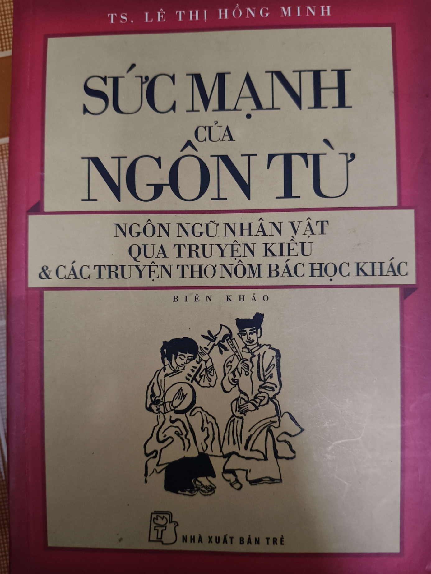 Sức mạnh ngôn từ  - Xb 2015 - 245 trang - VĂN HỌC - ANTQ2011-74