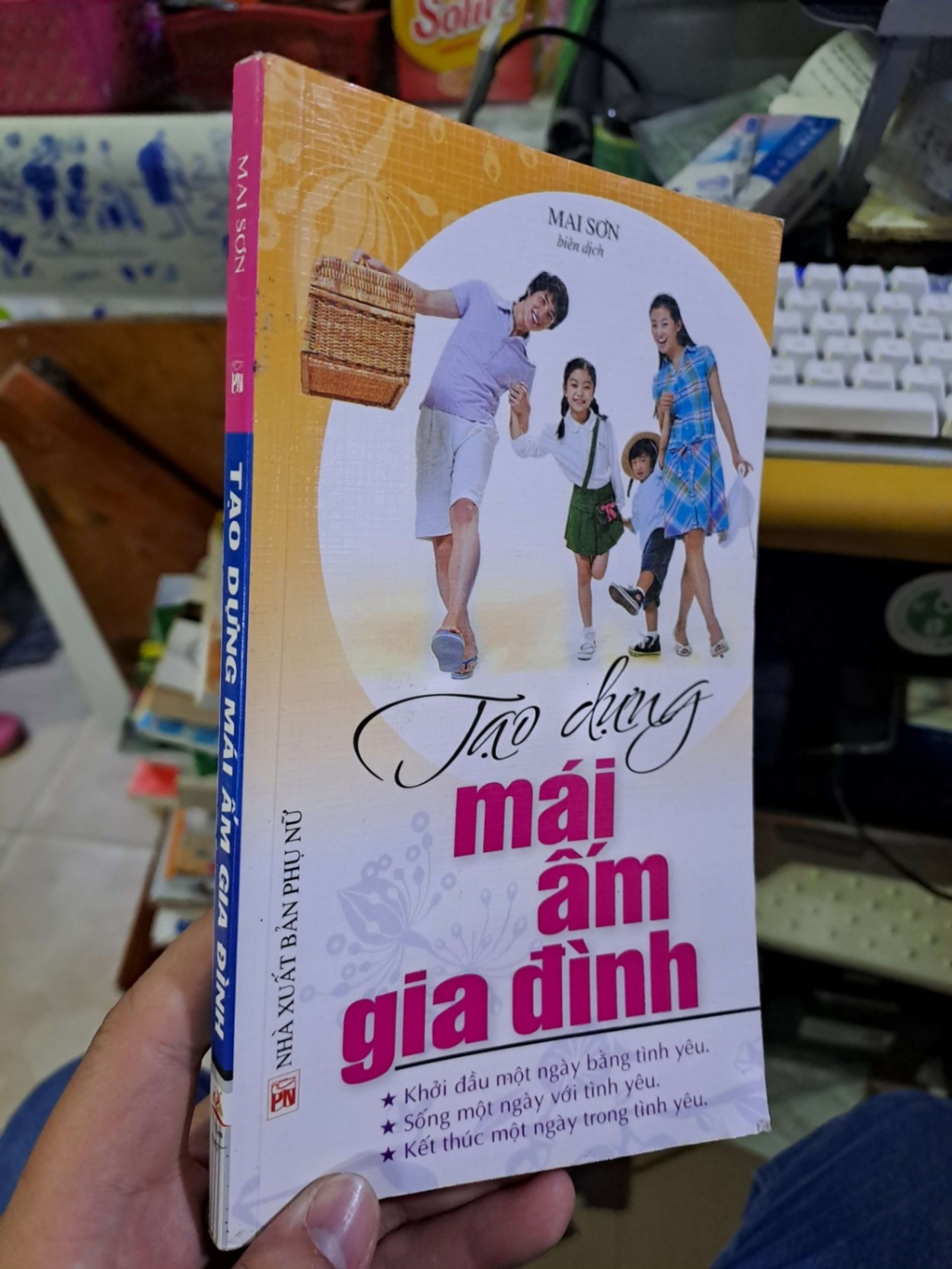 Tạo dựng mái ấm gia đình - Mai Sơn KỸ NĂNG HCM1008 (NSX)