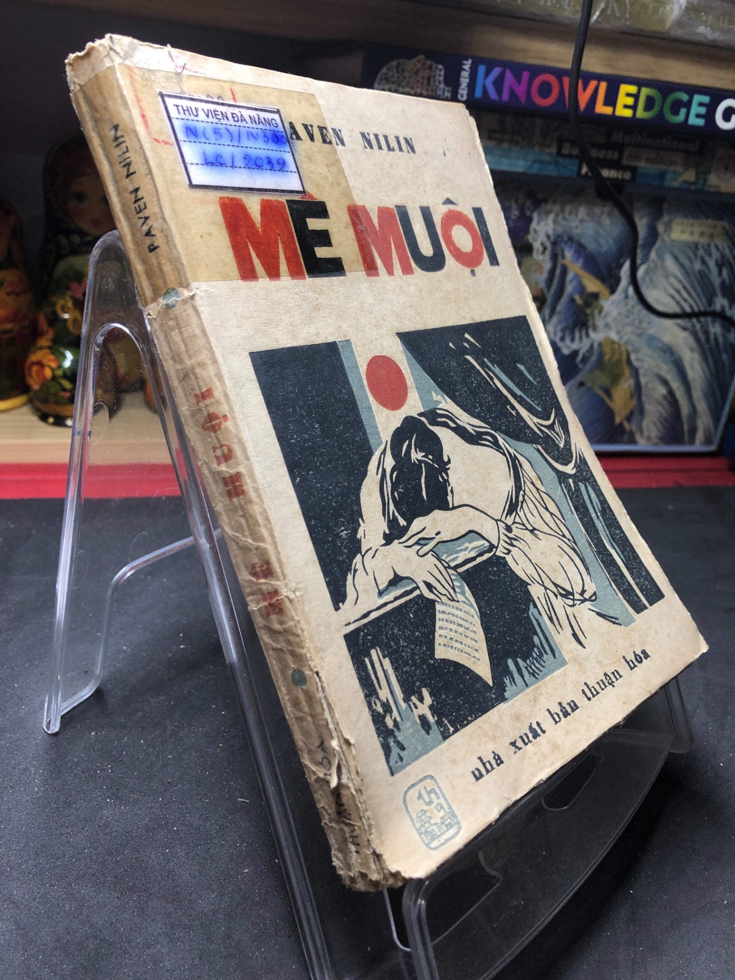Mê muội 1987 mới 50% ố bẩn rách bìa nhẹ Paven Nilin HPB0906 SÁCH VĂN HỌC (NSX)