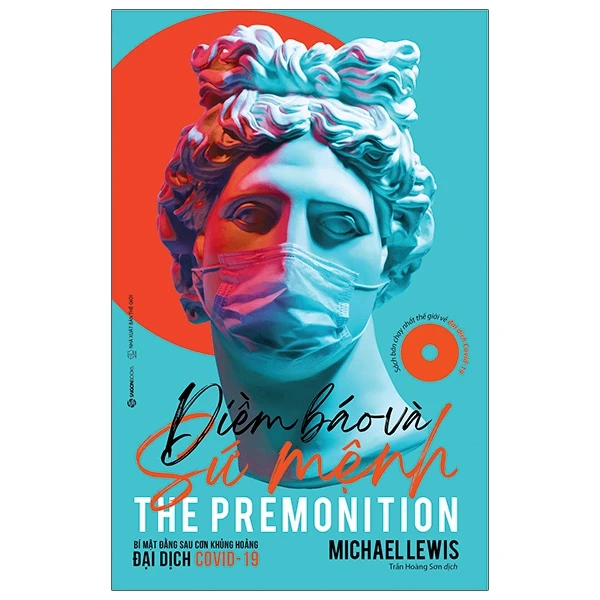 Điềm báo và sứ mệnh_280K - Michael Lewis - 2021 - Saigonbooks