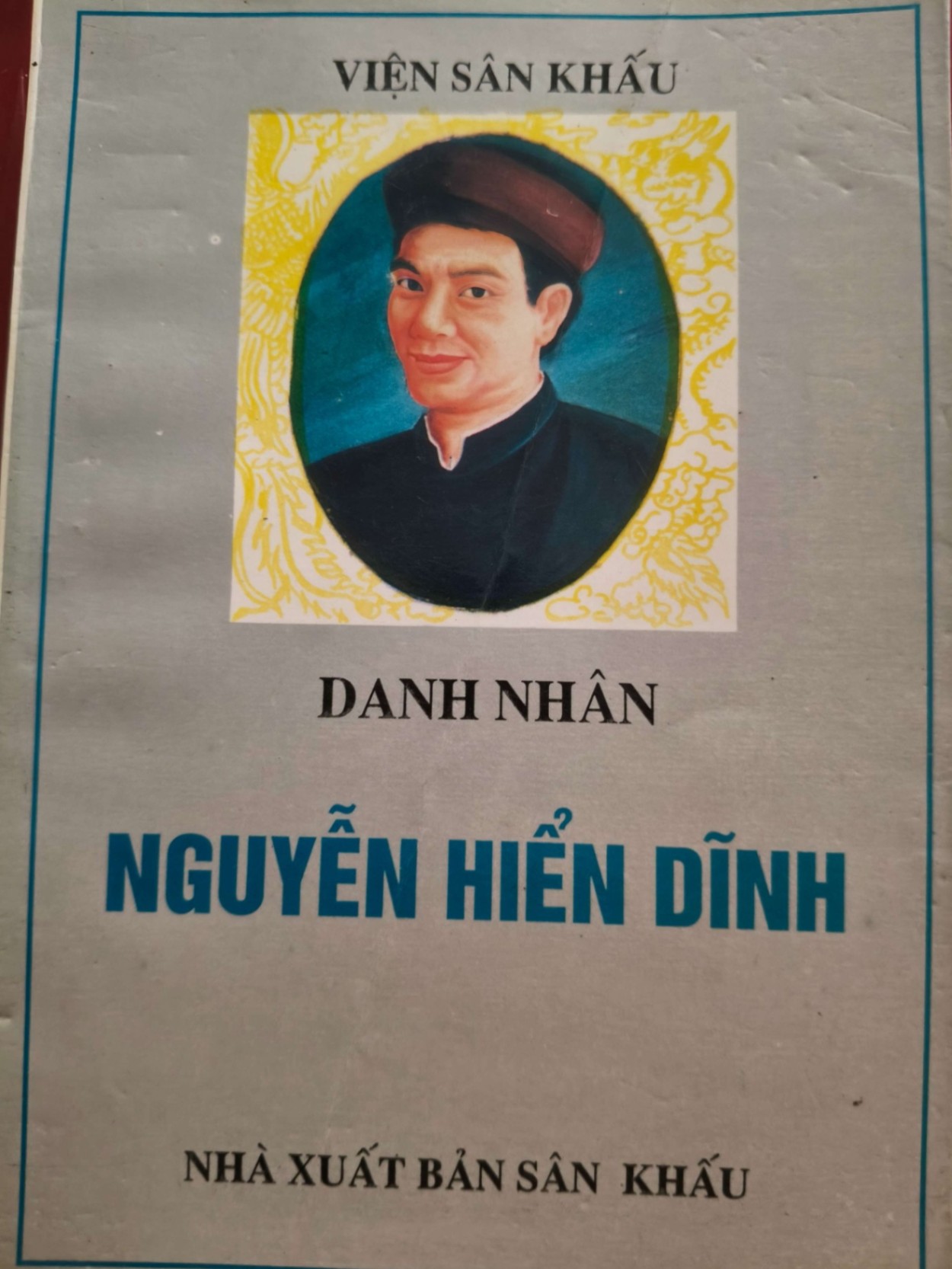 DANH NHÂN NGUYỄN HIỂN DĨNH - VSK 1996 - 276 trang LỊCH SỬ - CHÍNH TRỊ - TRIẾT HỌC ANTQ0709