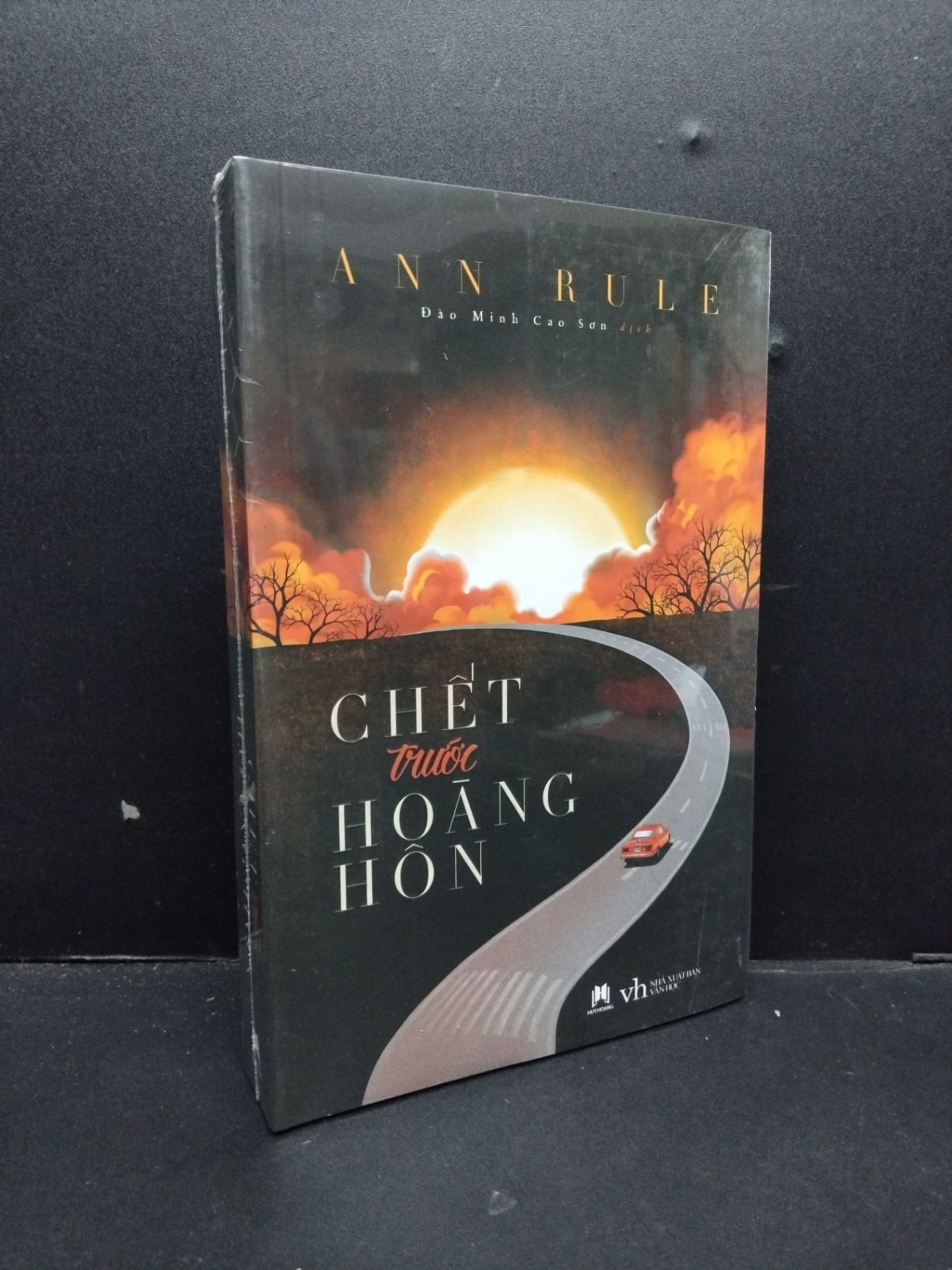 Chết trước hoàng hôn Ann Rule mới 100% HCM.ASB1809