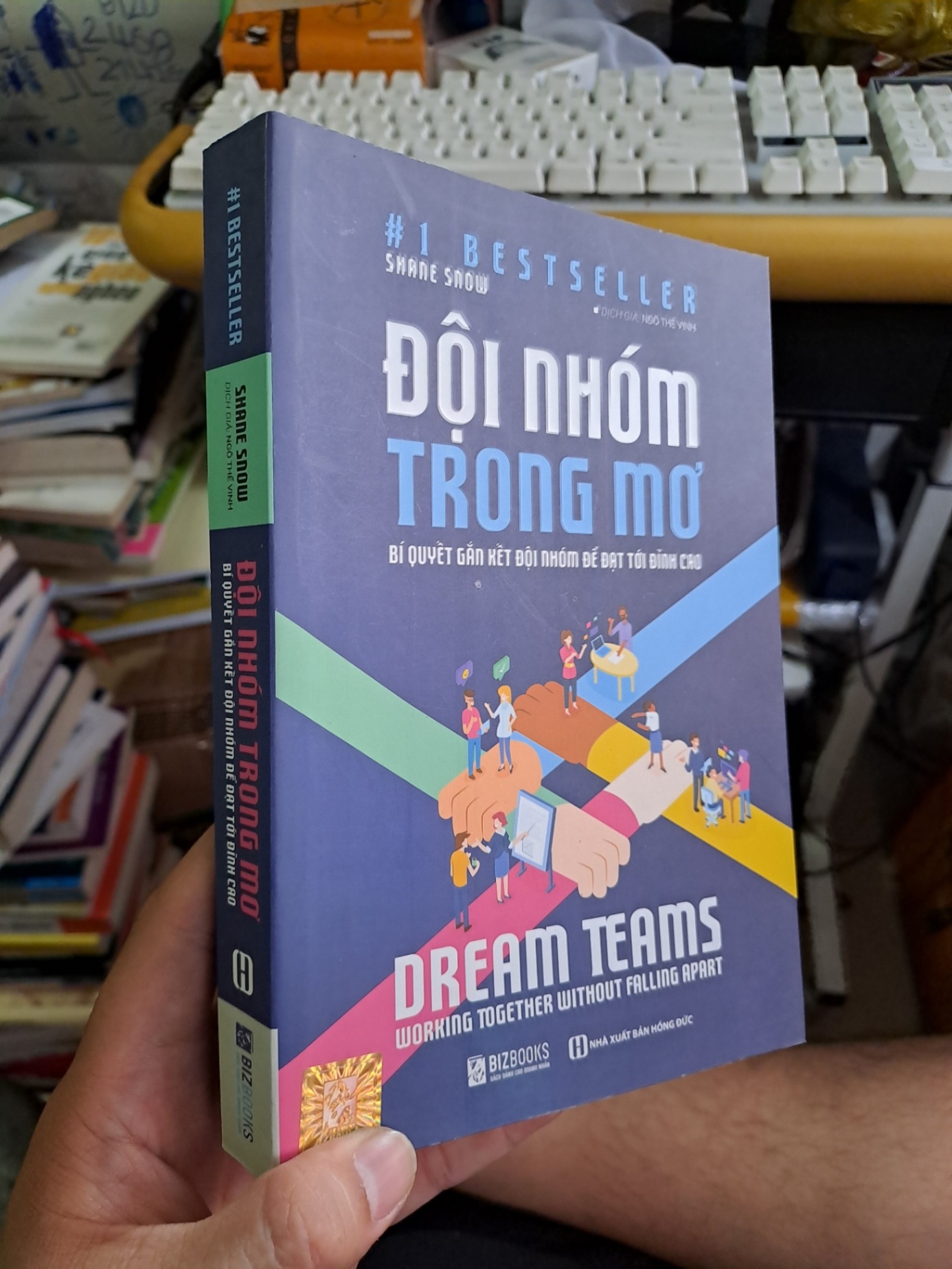 Đội nhóm trong mơ bí quyết gắn kết đội nhóm để đạt tới đỉnh cao 2019 mới 90% KỸ NĂNG VAVO1709 (NSX)