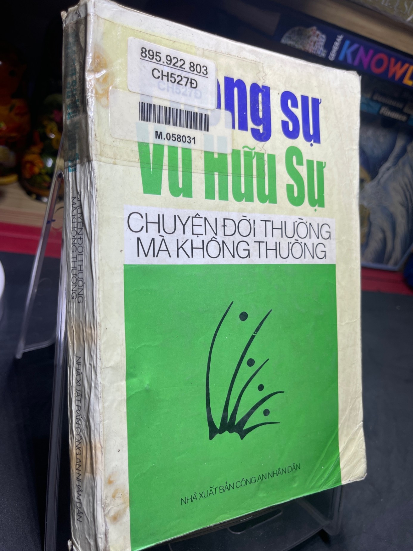 Chuyện đời thường mà không thường 1998 phóng sự mới 60% ố bẩn Vũ Hữu Sự HPB0906 SÁCH VĂN HỌC (NSX)