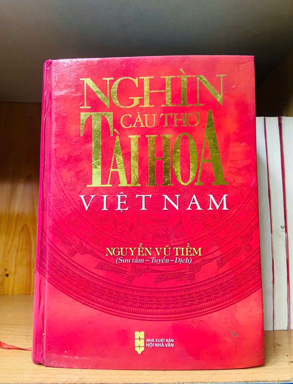 Nghìn câu thơ Tài Hoa Việt Nam / Nguyễn Vũ Tiềm VĂN HỌC VAVO2012-110