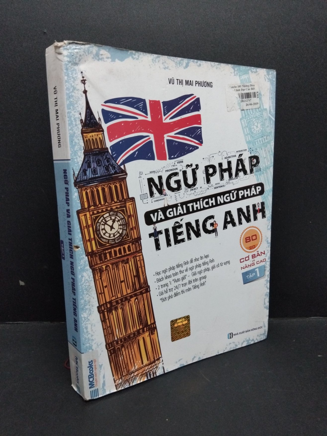 Ngữ pháp và giải tích ngữ pháp tiếng Anh cơ bản và nâng cao 80/20 tập 1 mới 80% ố bẩn nhẹ 2018 HCM1710 Vũ Thị Mai Phương HỌC NGOẠI NGỮ (NSX)