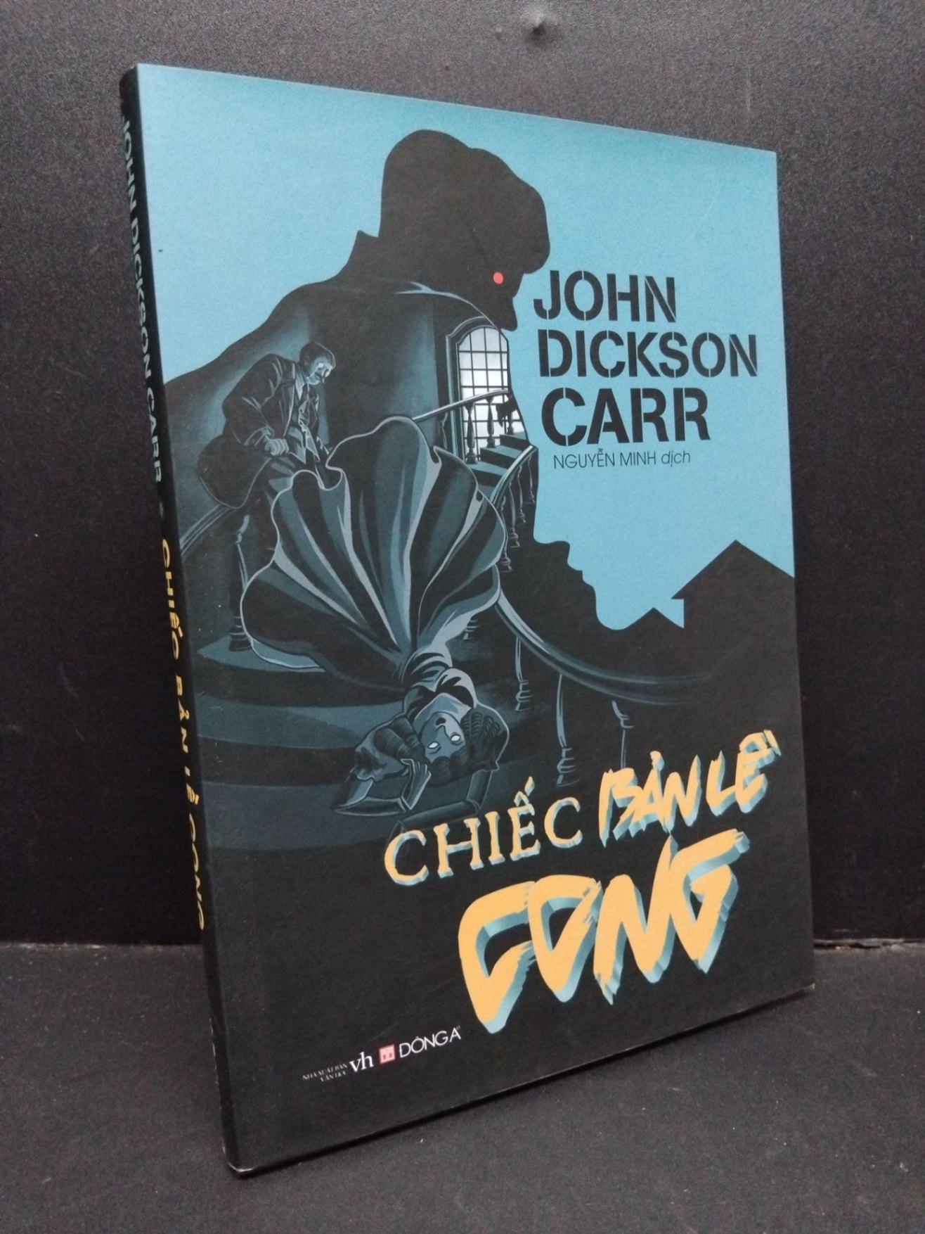 Chiếc bản lề cong mới 90% bẩn nhẹ 2019 HCM1410 John Dickson Carr VĂN HỌC (NSX)