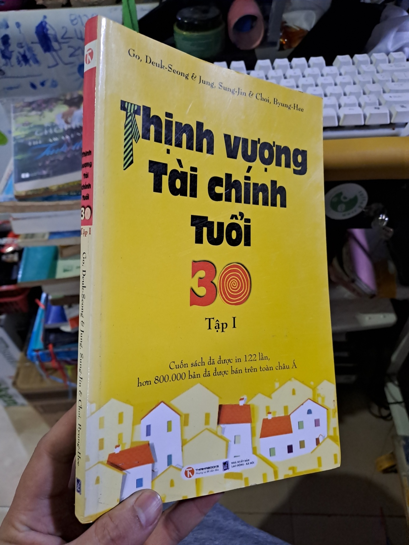 Thịnh vượng tài chính tuổi 30 tập 1 2013 mới 90% KỸ NĂNG HCM1709 (NSX)