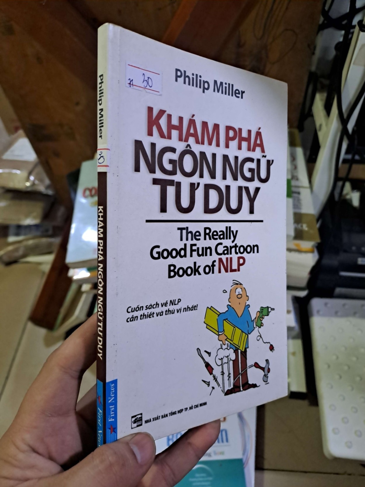 Khám phá ngôn ngữ tư duy - Philip Miller KỸ NĂNG HCM1008 (NSX)