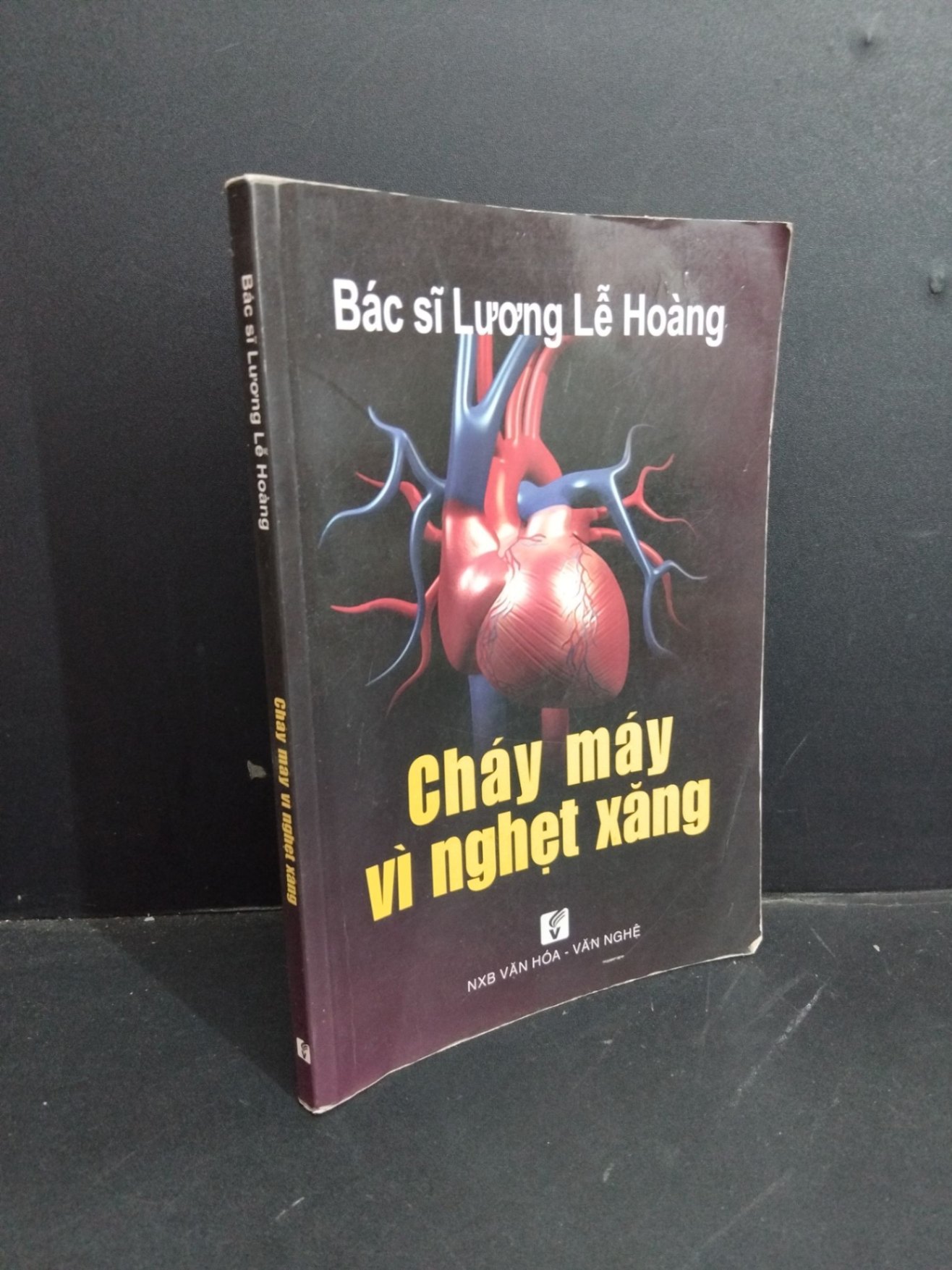 Cháy máy vì nghẹt xăng mới 80% ố có chữ ký trang đầu 2013 HCM2811 Bác sĩ Lương Lễ Hoàng SỨC KHỎE - THỂ THAO (NSX)